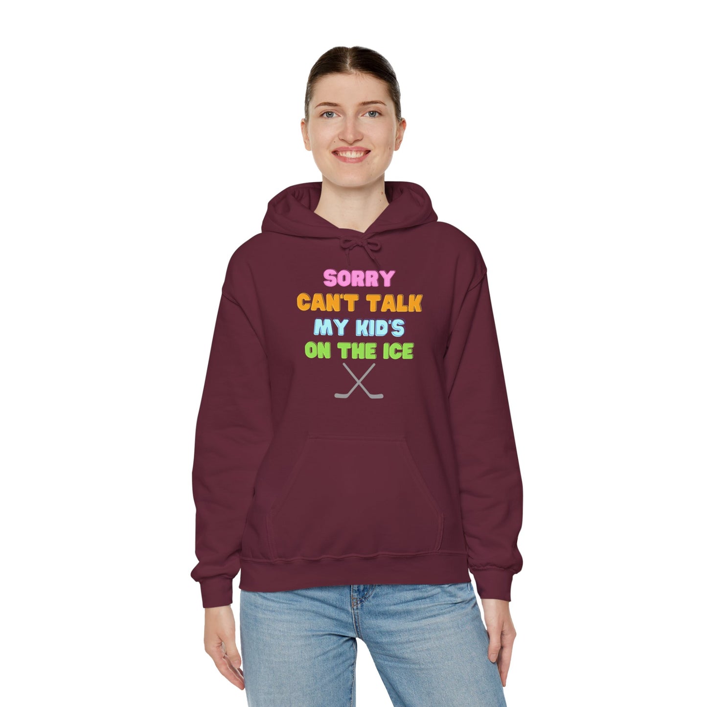 Sorry Can't Talk My Kid's On the Ice - Unisex Heavy Blend™ Hooded Sweatshirt