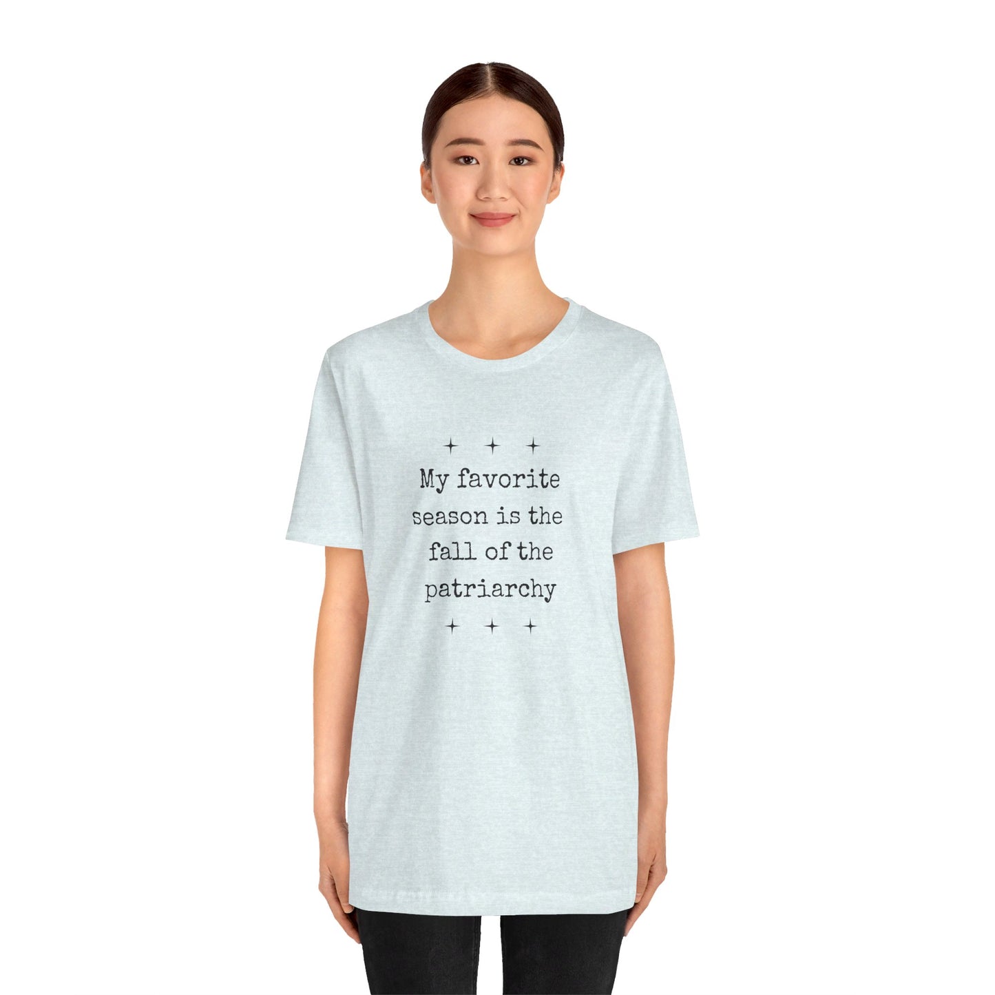 My Favorite Season Tshirt - Unisex Jersey Short Sleeve Tee