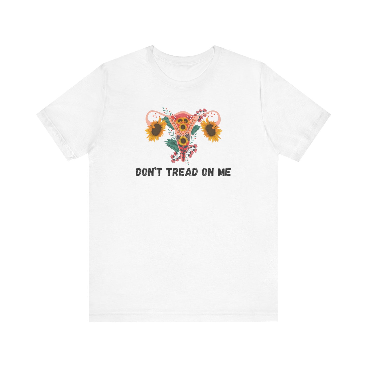 Don't Tread on Me - Bella + Canvas Unisex Jersey Short Sleeve Tee