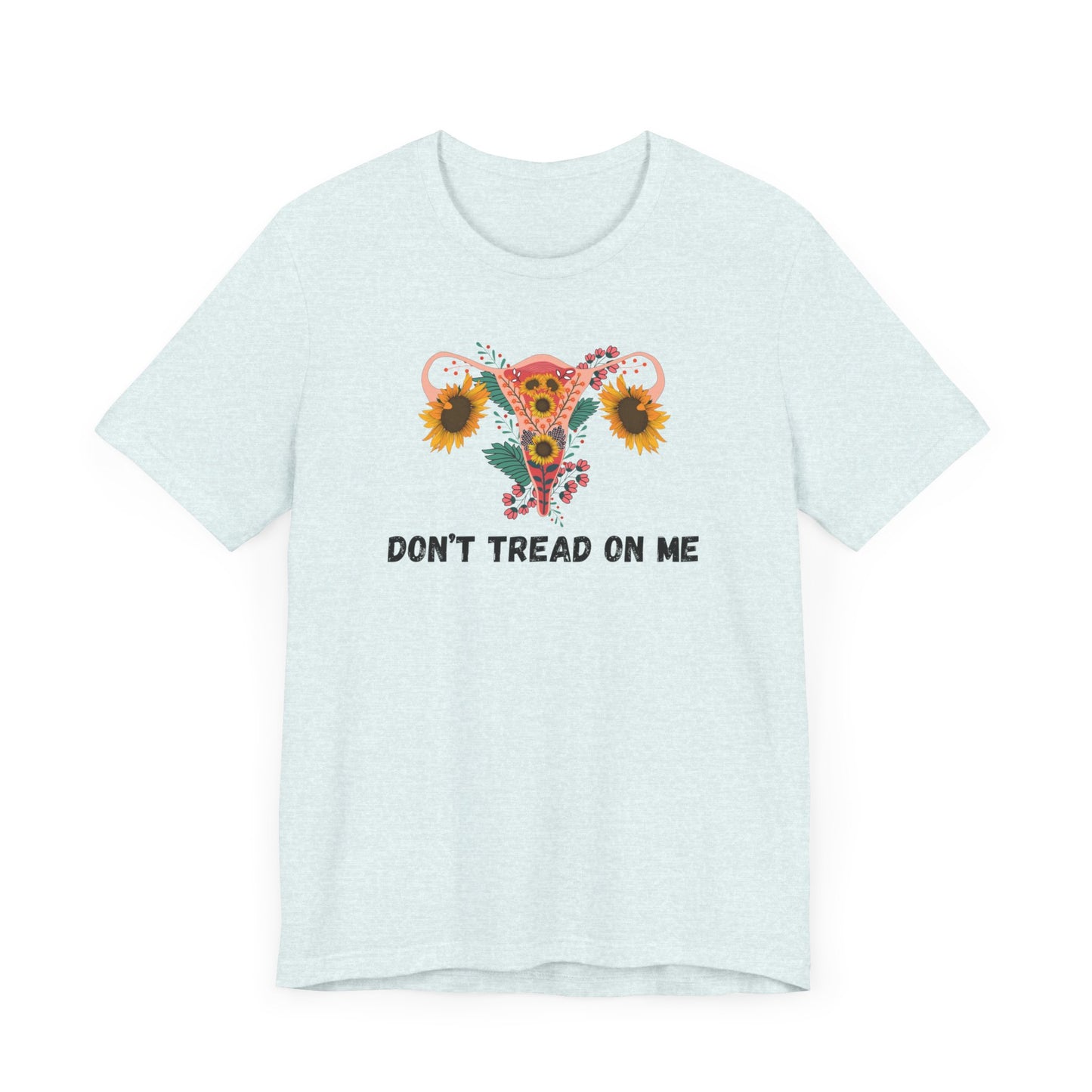 Don't Tread on Me - Bella + Canvas Unisex Jersey Short Sleeve Tee