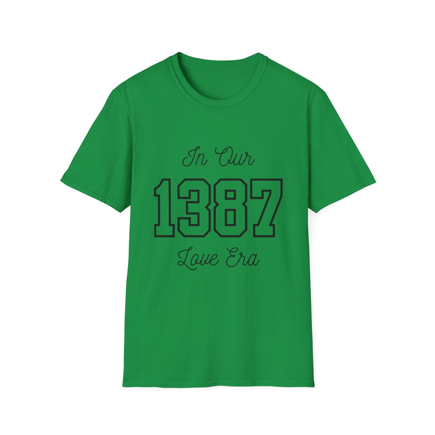 In Our Love Era *1387* TShirt - Unisex Softstyle T-Shirt