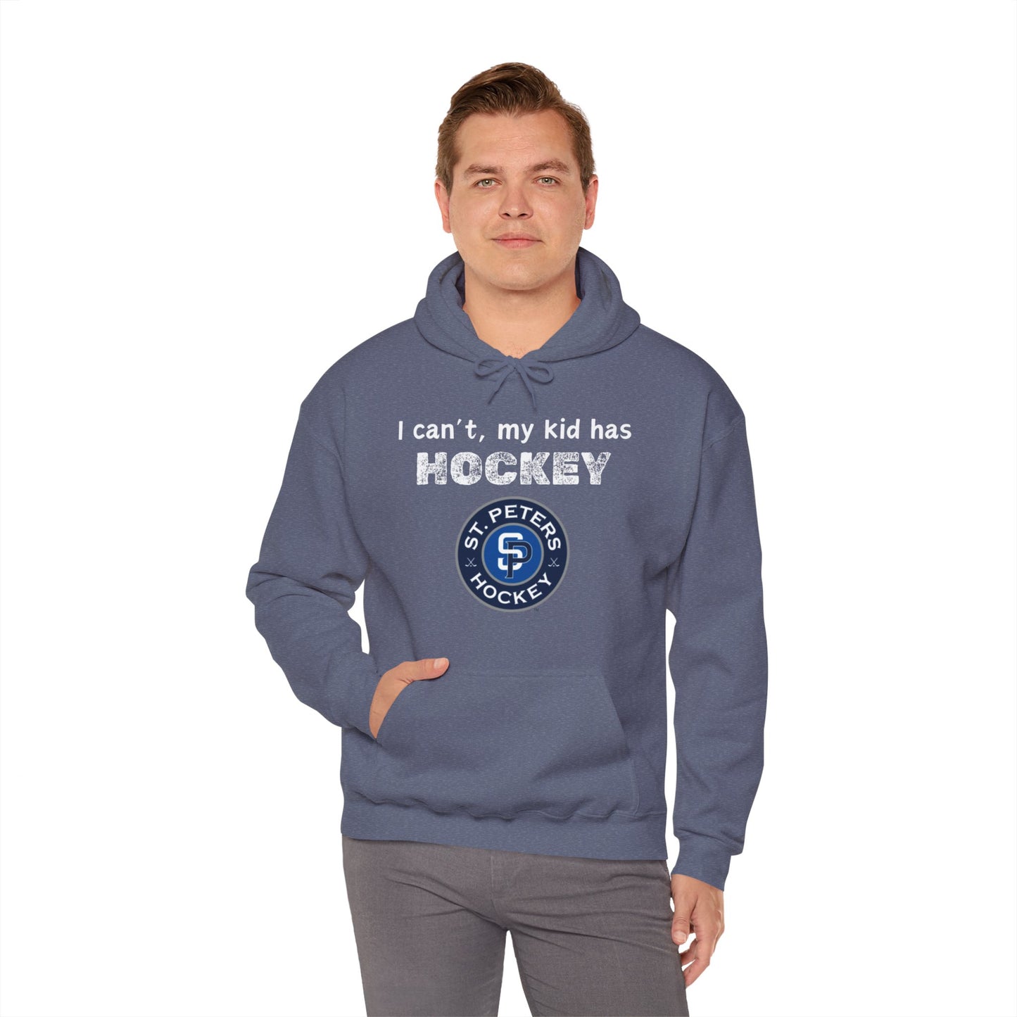 STP I can't, my kid has hockey - Unisex Heavy Blend™ Hooded Sweatshirt