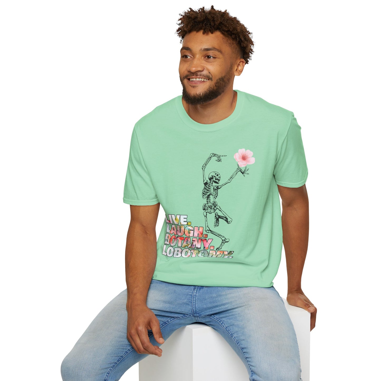 Live. Laugh. Botany. Lobotomy. - Unisex Softstyle T-Shirt