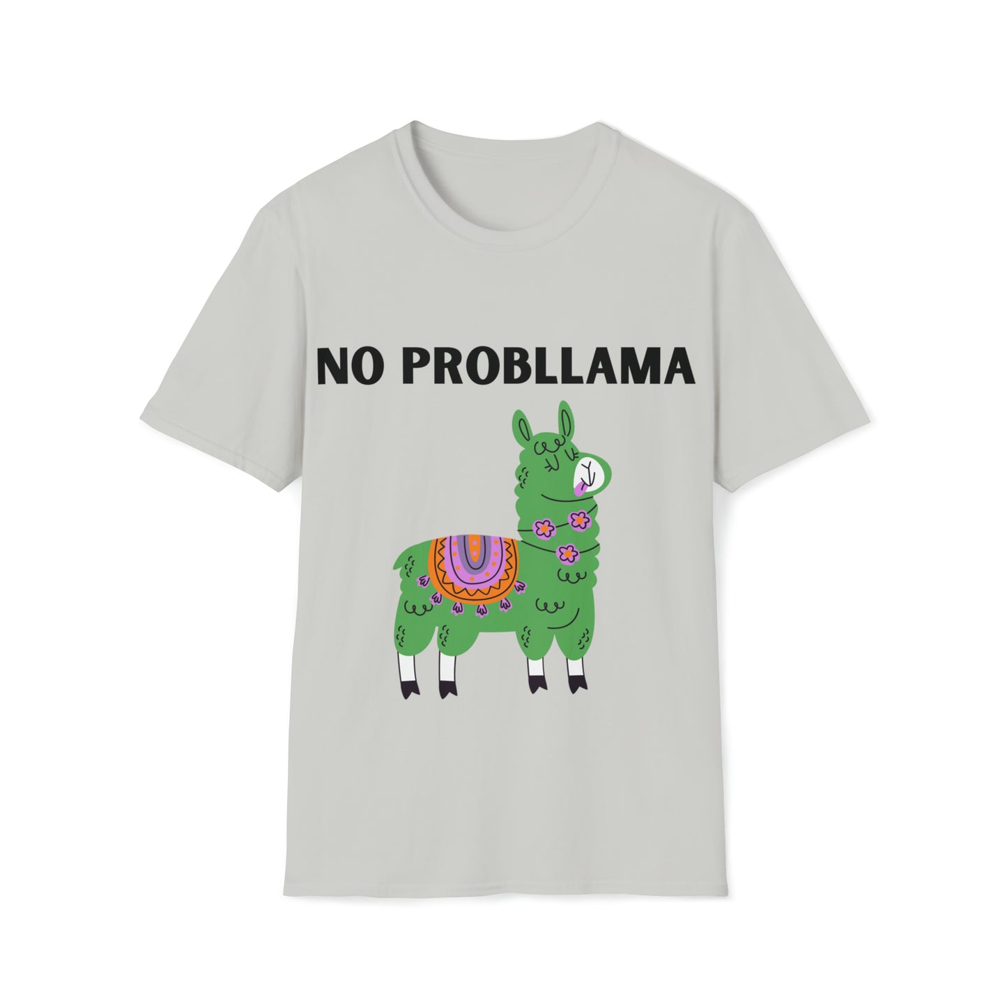 No Probllama - Unisex Softstyle T-Shirt