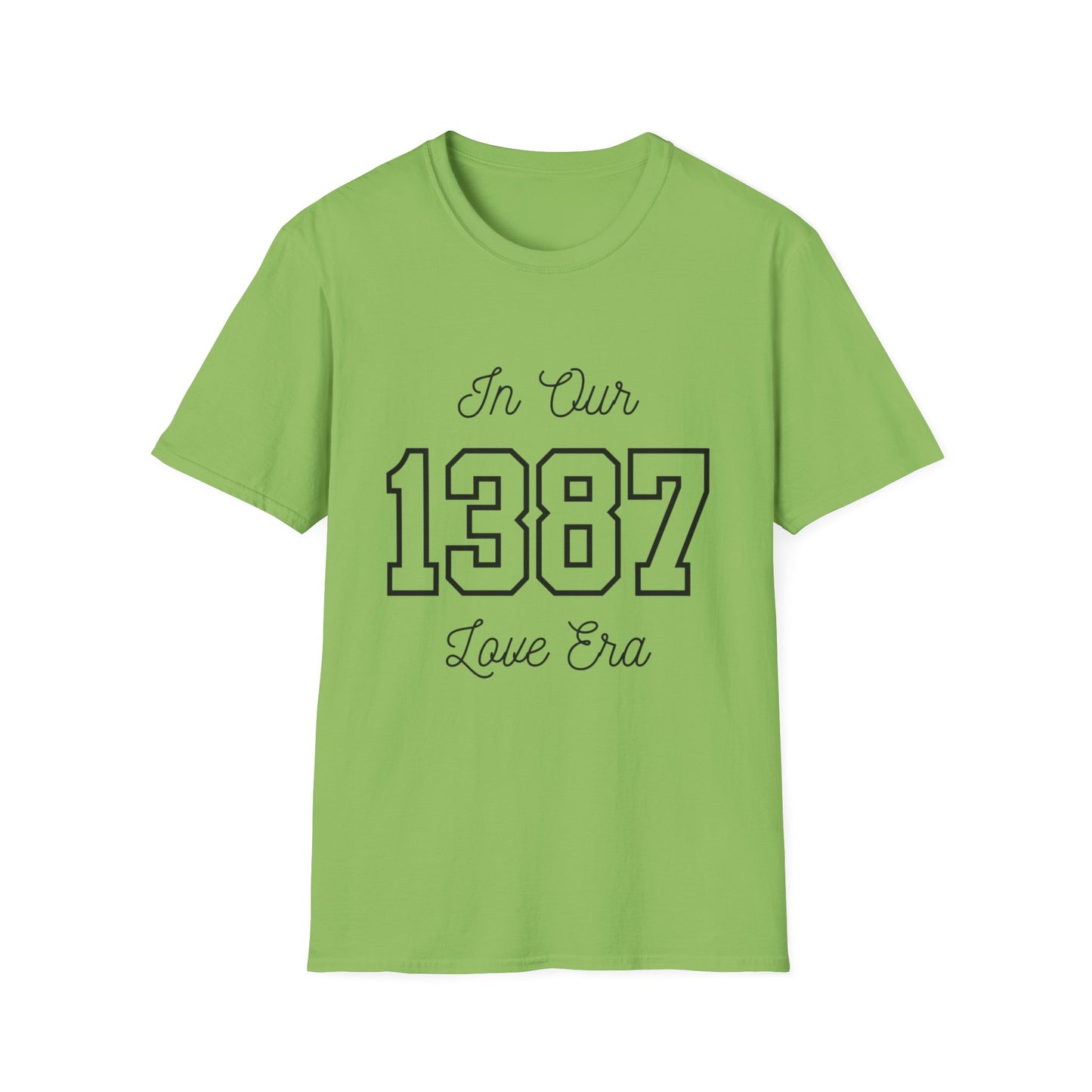 In Our Love Era *1387* TShirt - Unisex Softstyle T-Shirt