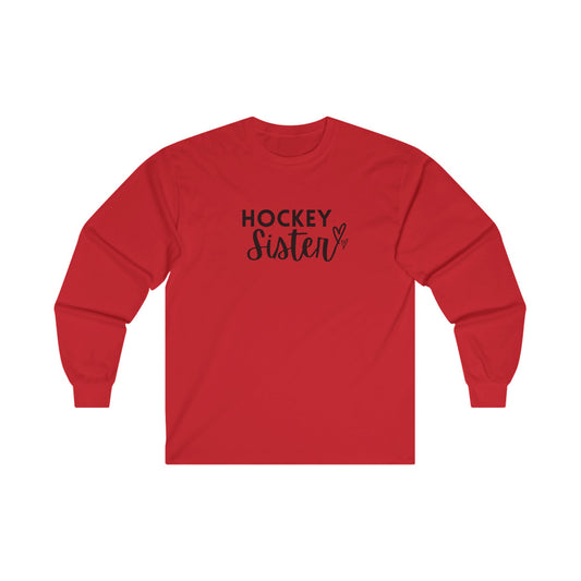 Hockey Sister - Unisex Ultra Cotton Long Sleeve Tee