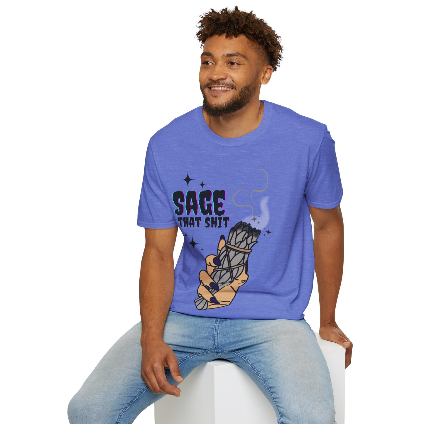 Sage that Sh*t - Unisex Softstyle T-Shirt