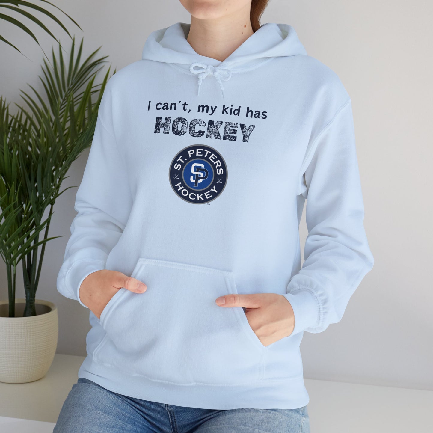 STP I can't, my kid has hockey - Unisex Heavy Blend™ Hooded Sweatshirt