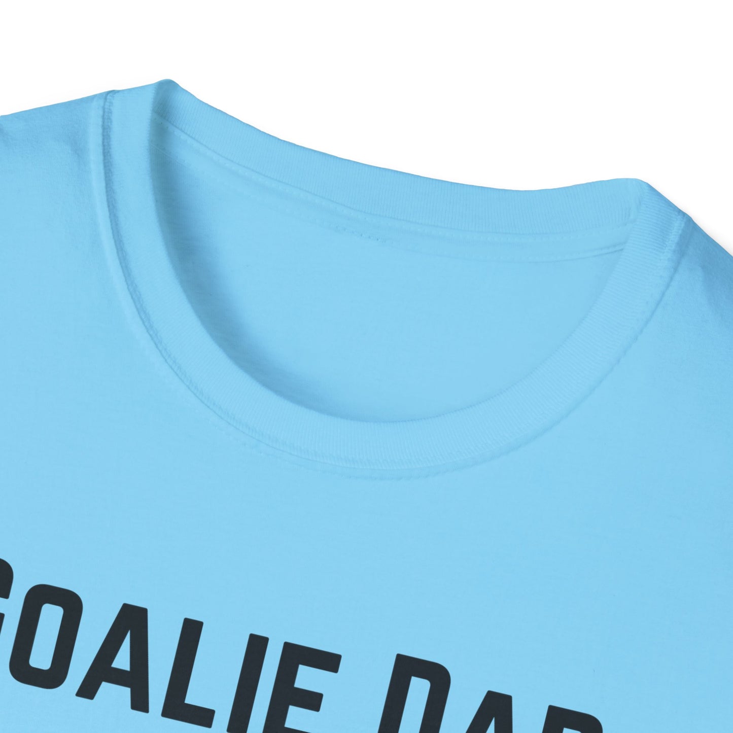 Goalie Dad. We're Built Different. - Unisex Softstyle T-Shirt