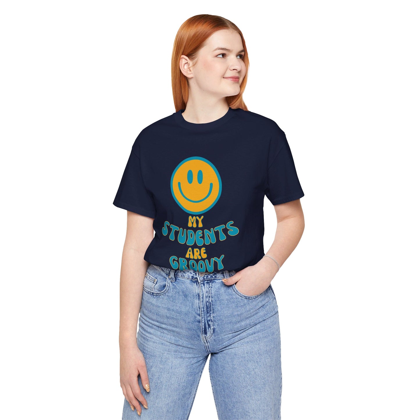 My Students are Groovy Tshirt - Unisex Jersey Short Sleeve Tee