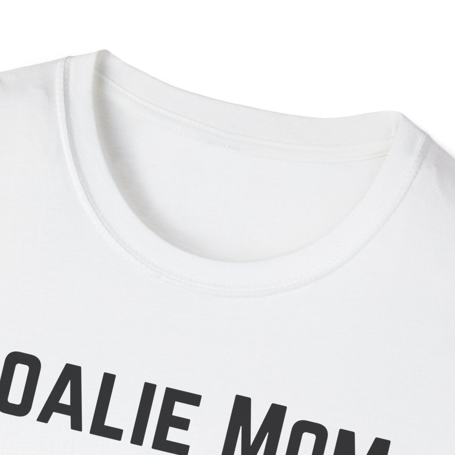 Goalie Mom. We're Built Different - Unisex Softstyle T-Shirt