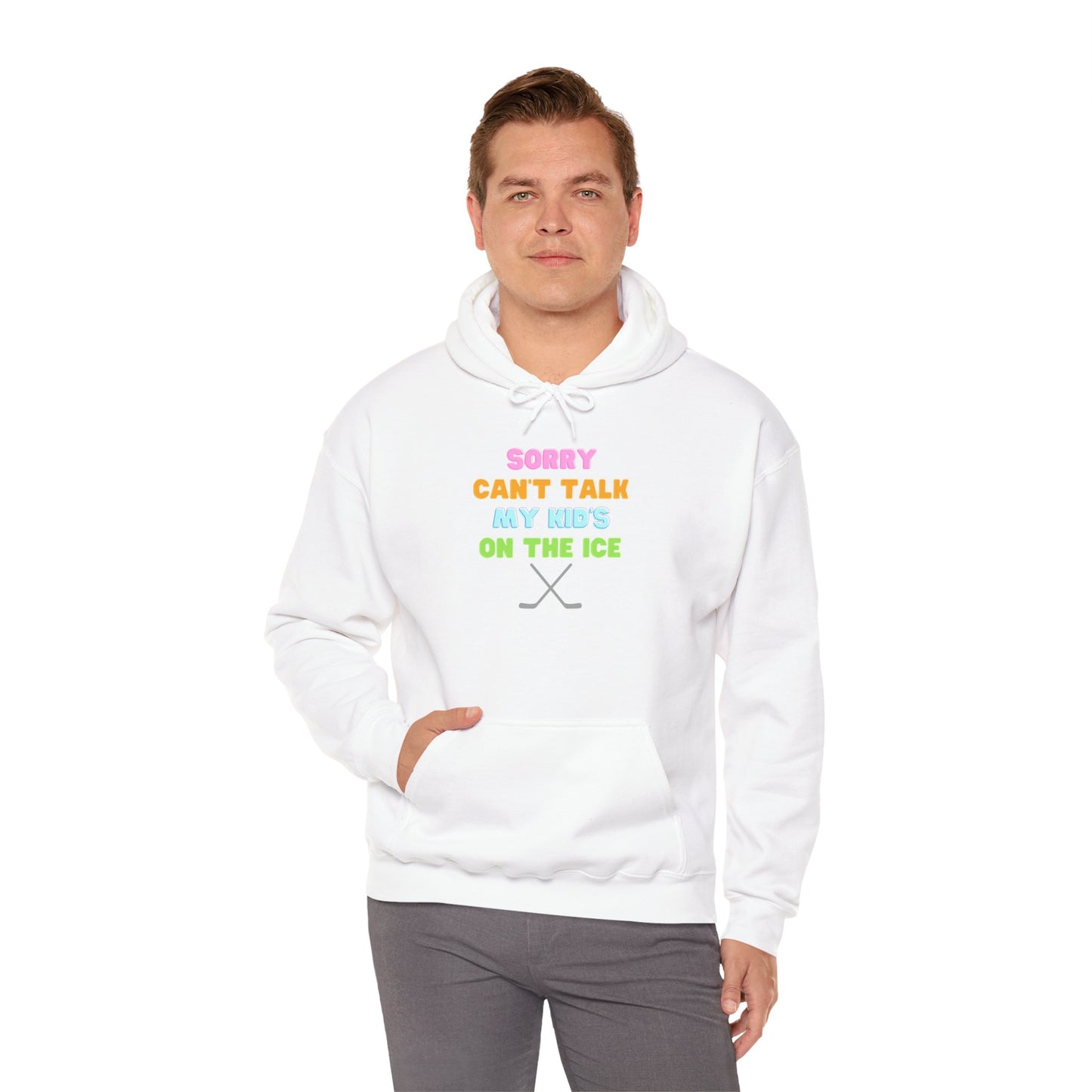 Sorry Can't Talk My Kid's On the Ice - Unisex Heavy Blend™ Hooded Sweatshirt