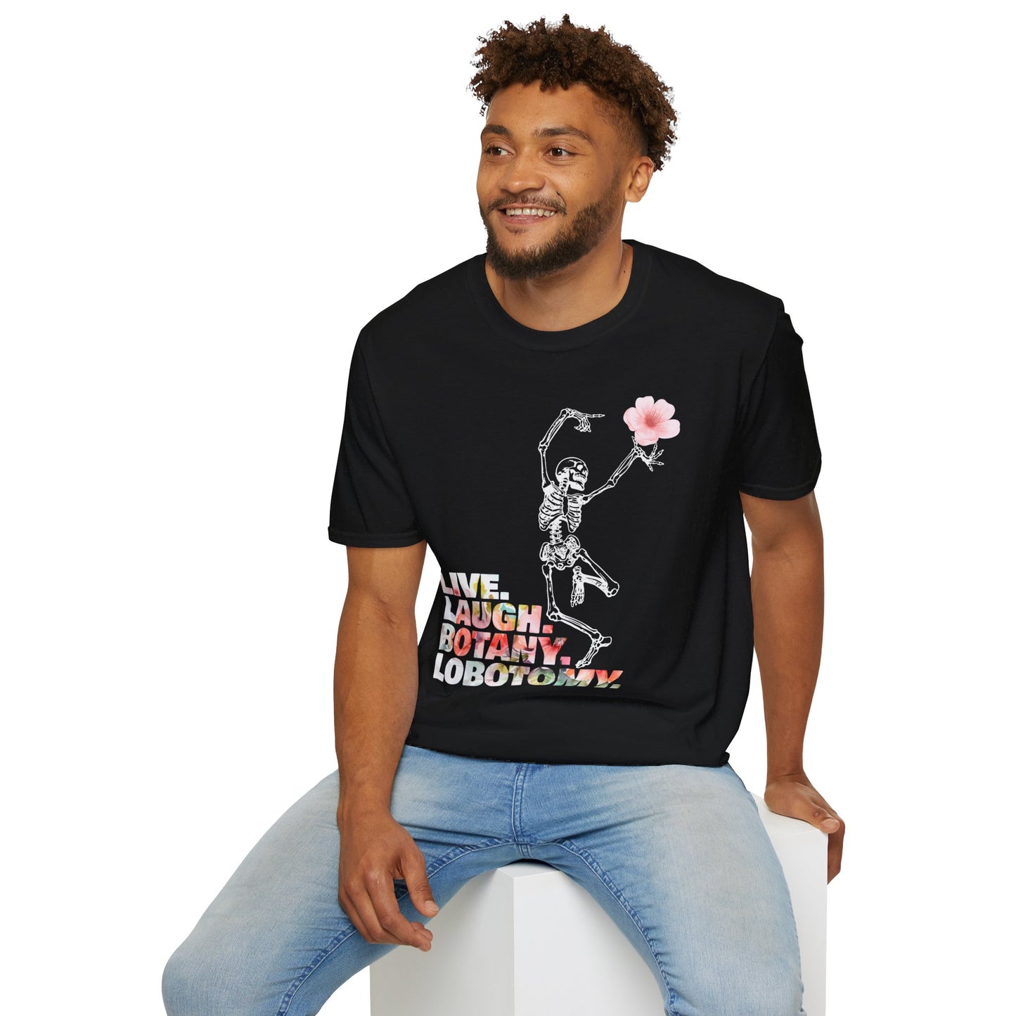 Live. Laugh. Botany. Lobotomy. - Unisex Softstyle T-Shirt