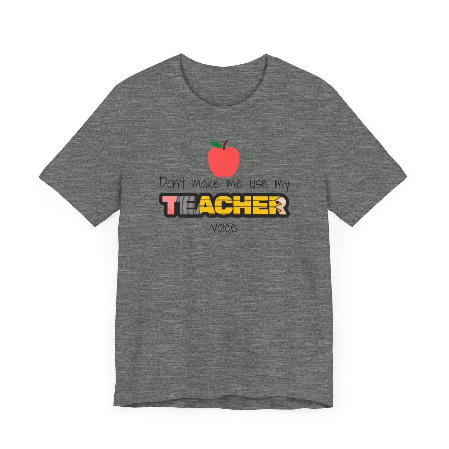 Teacher Voice - Bella + Canvas Unisex Jersey Short Sleeve Tee