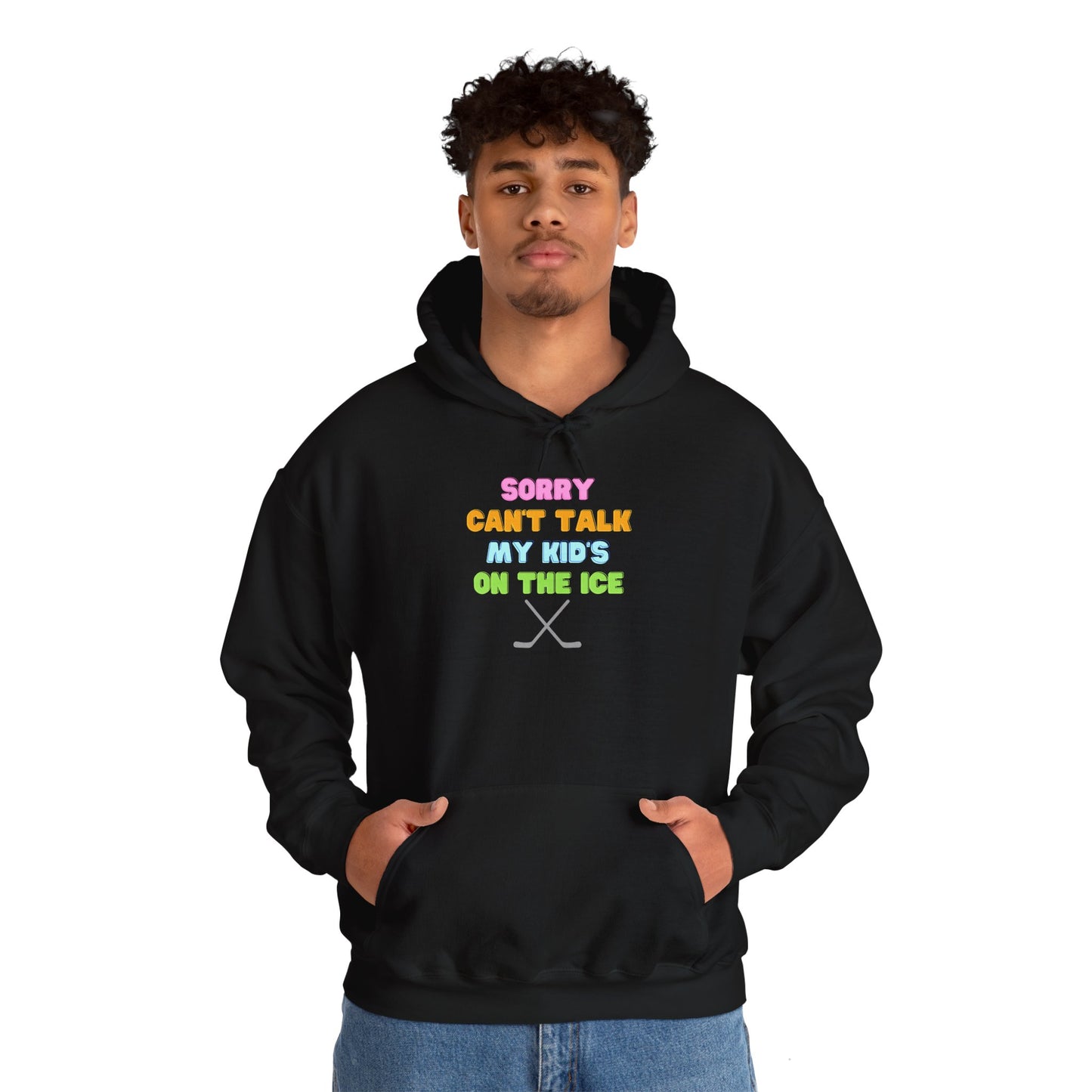 Sorry Can't Talk My Kid's On the Ice - Unisex Heavy Blend™ Hooded Sweatshirt