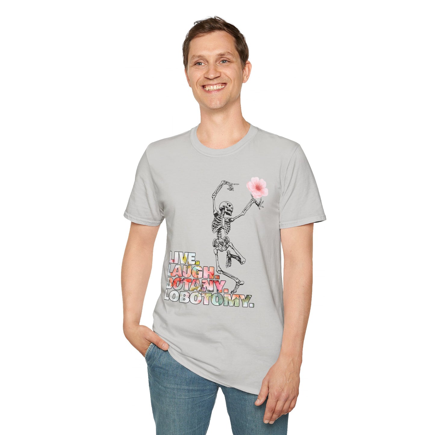 Live. Laugh. Botany. Lobotomy. - Unisex Softstyle T-Shirt