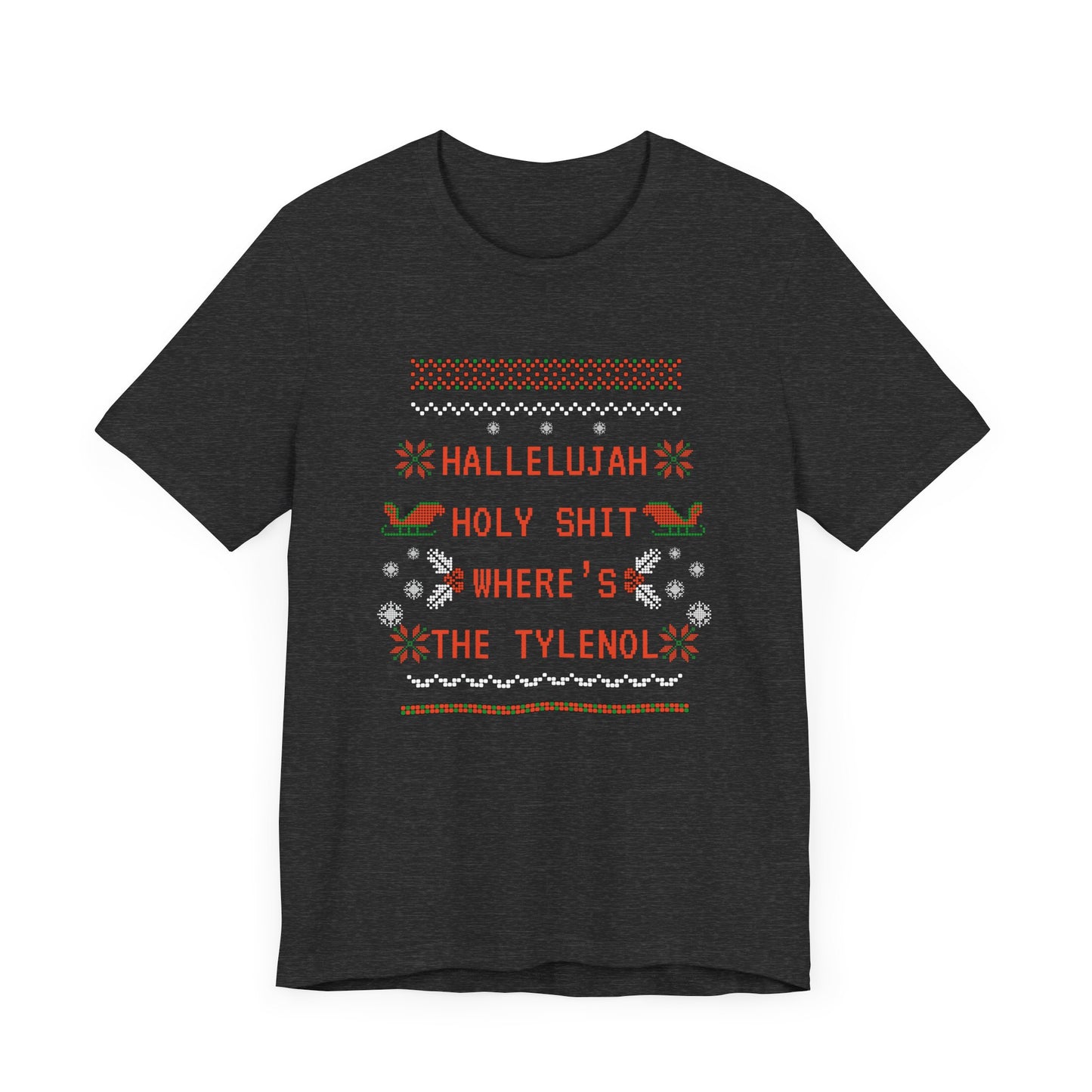 Christmas Vacay Where's the Tylenol - Unisex Jersey Short Sleeve Tee