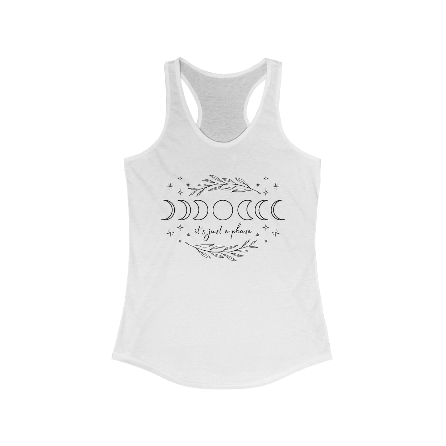 It's Just a Phase - Women's Ideal Racerback Tank