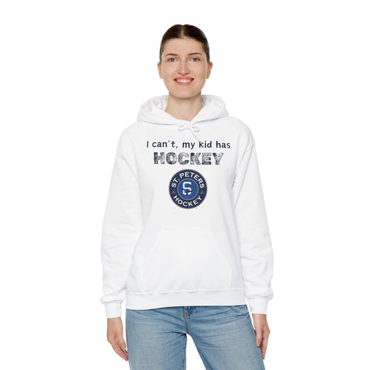 STP I can't, my kid has hockey - Unisex Heavy Blend™ Hooded Sweatshirt