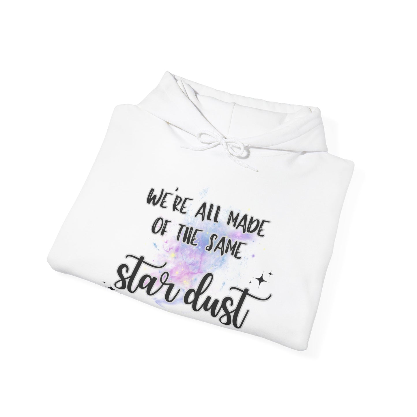 We're All Made of the Same Star Dust Hoodie - Unisex Heavy Blend™ Hooded Sweatshirt