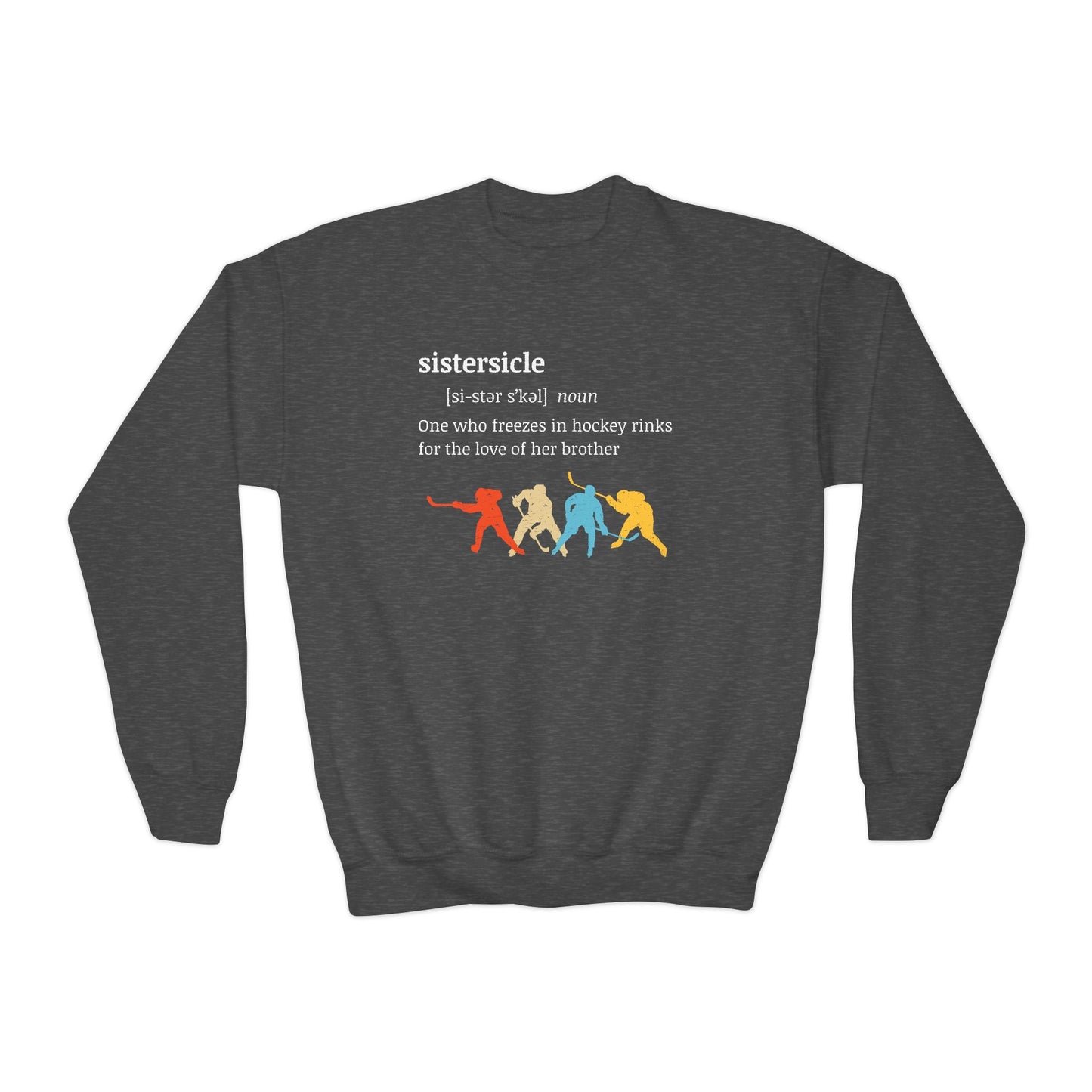 Sistercicle Ice Hockey (Sister of Brother) - Youth Crewneck Sweatshirt