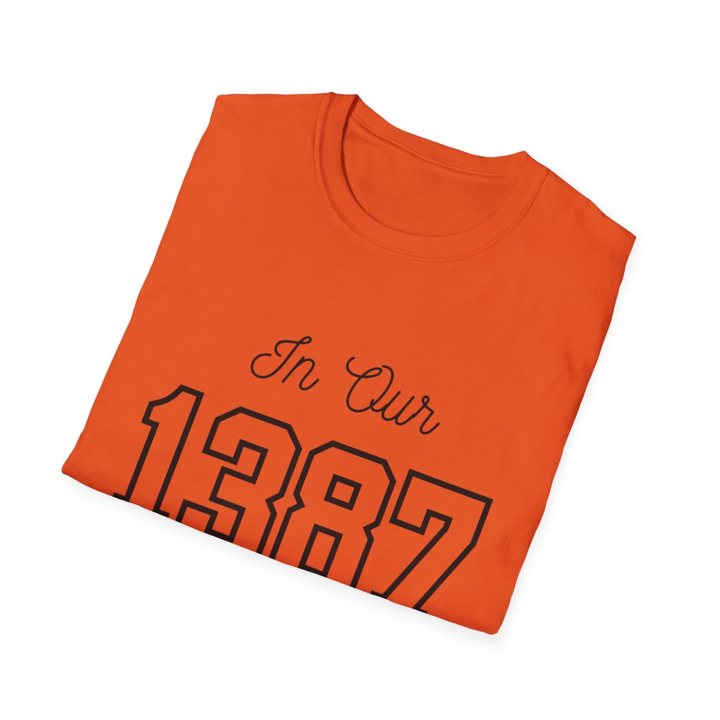 In Our Love Era *1387* TShirt - Unisex Softstyle T-Shirt