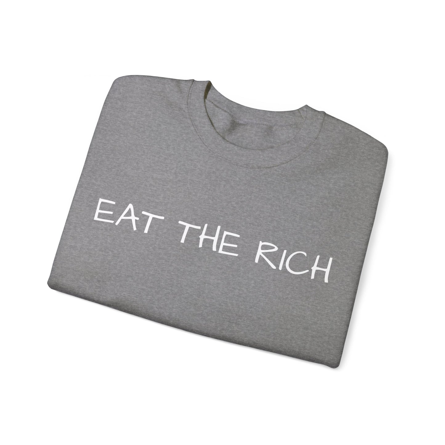 Eat the Rich - Unisex Heavy Blend™ Crewneck Sweatshirt