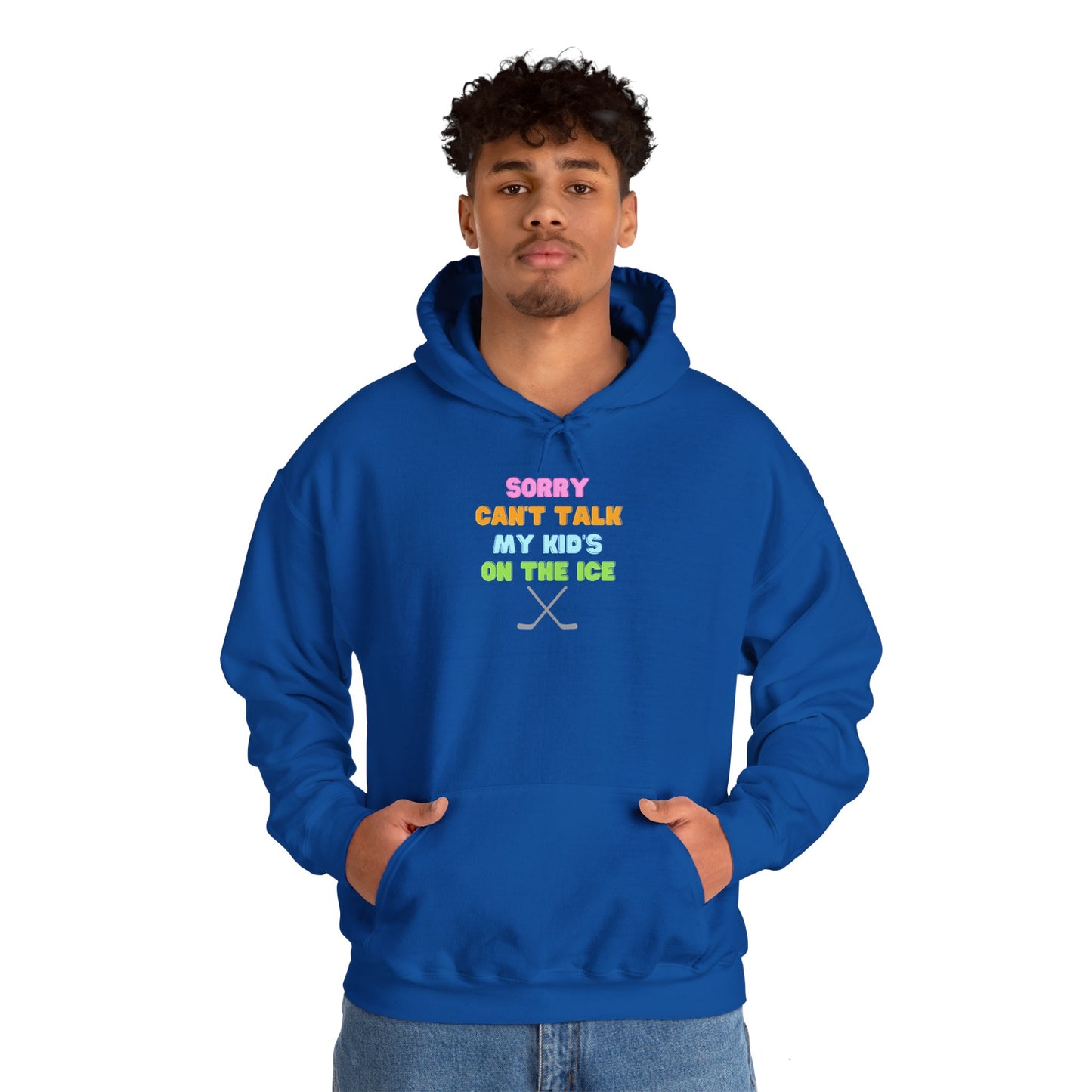 Sorry Can't Talk My Kid's On the Ice - Unisex Heavy Blend™ Hooded Sweatshirt