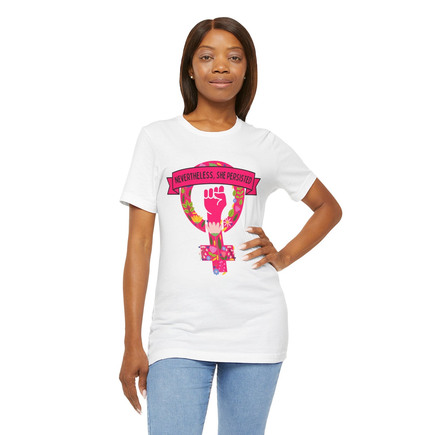 Nevertheless, She Persisted - Unisex Jersey Short Sleeve Tee