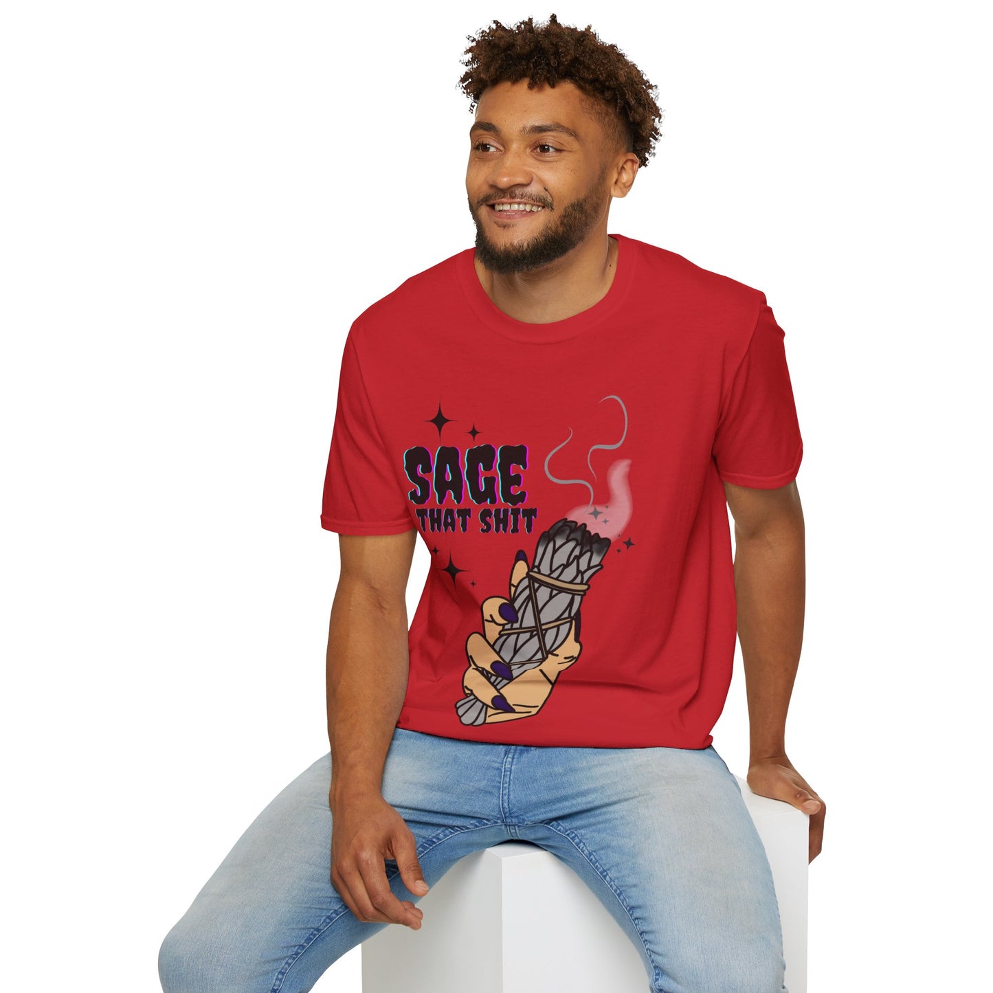 Sage that Sh*t - Unisex Softstyle T-Shirt