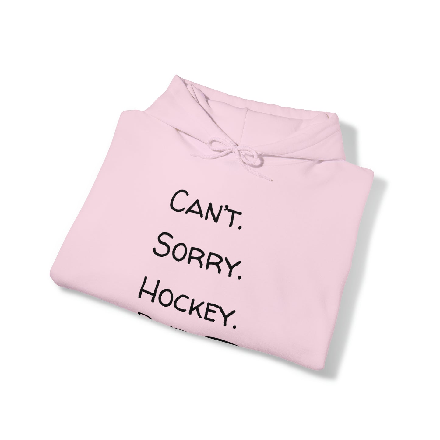 Can't. Sorry. Hockey. Bye. Hoodie - Unisex Heavy Blend™ Hooded Sweatshirt