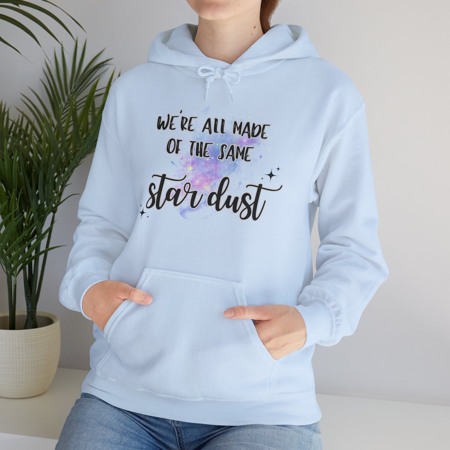 We're All Made of the Same Star Dust Hoodie - Unisex Heavy Blend™ Hooded Sweatshirt