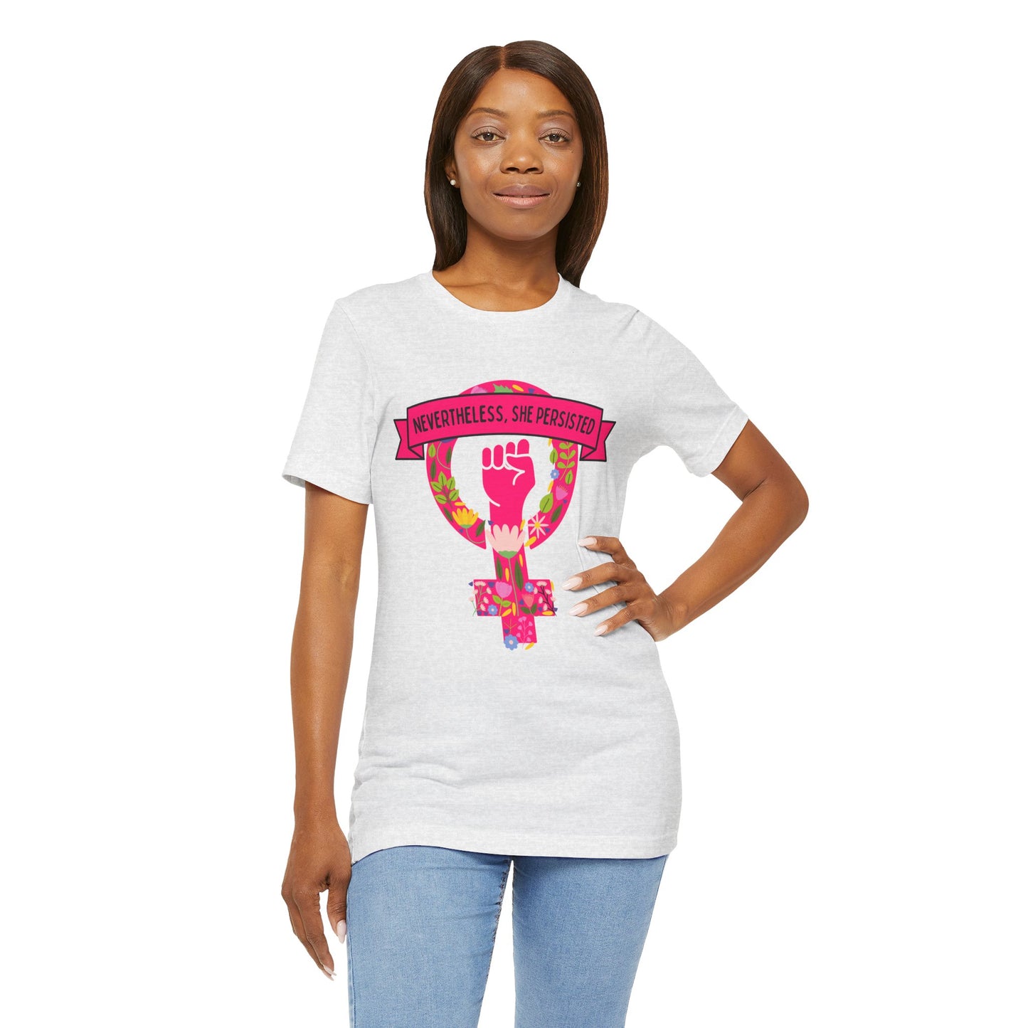 Nevertheless, She Persisted - Unisex Jersey Short Sleeve Tee