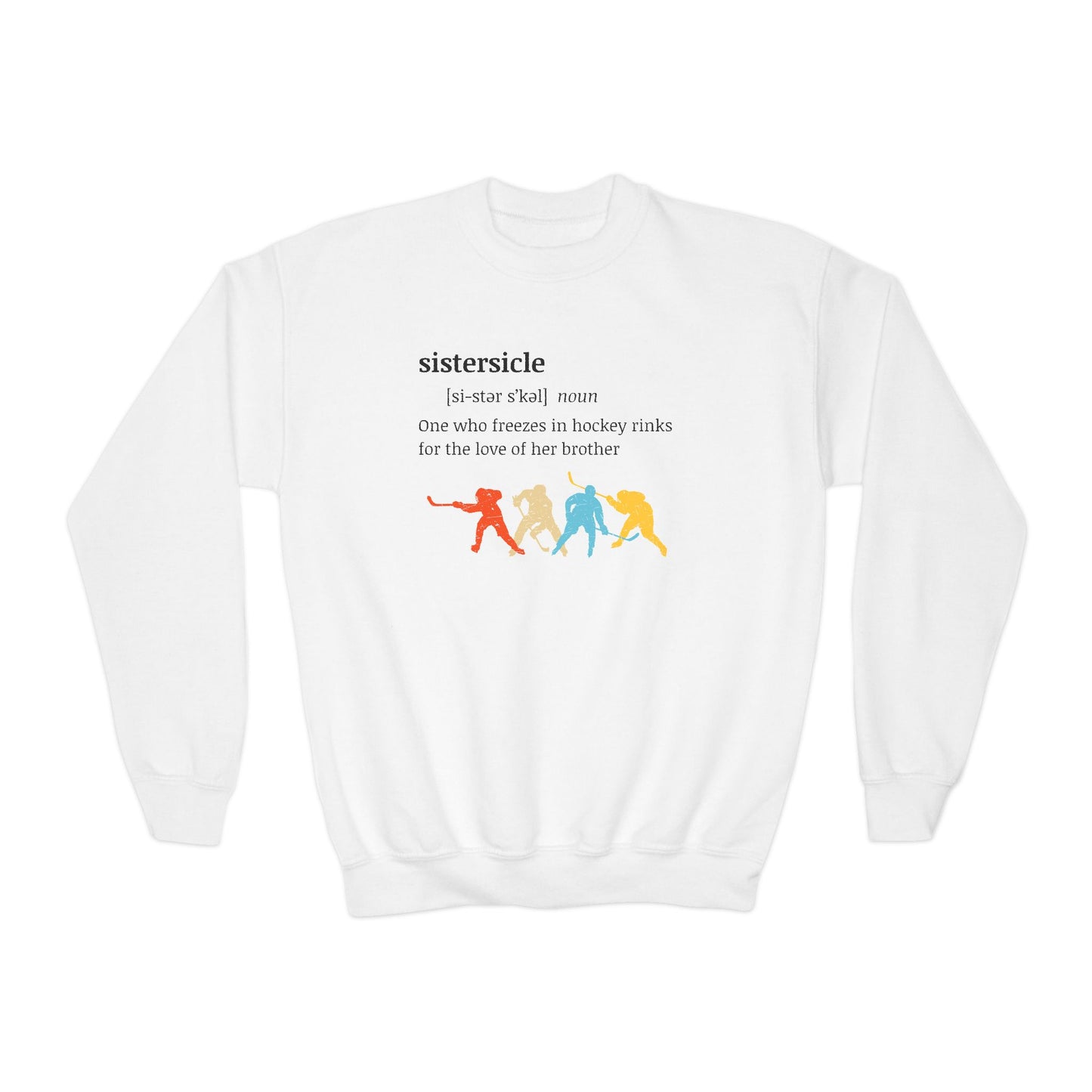 Sistercicle Ice Hockey (Sister of Brother) - Youth Crewneck Sweatshirt