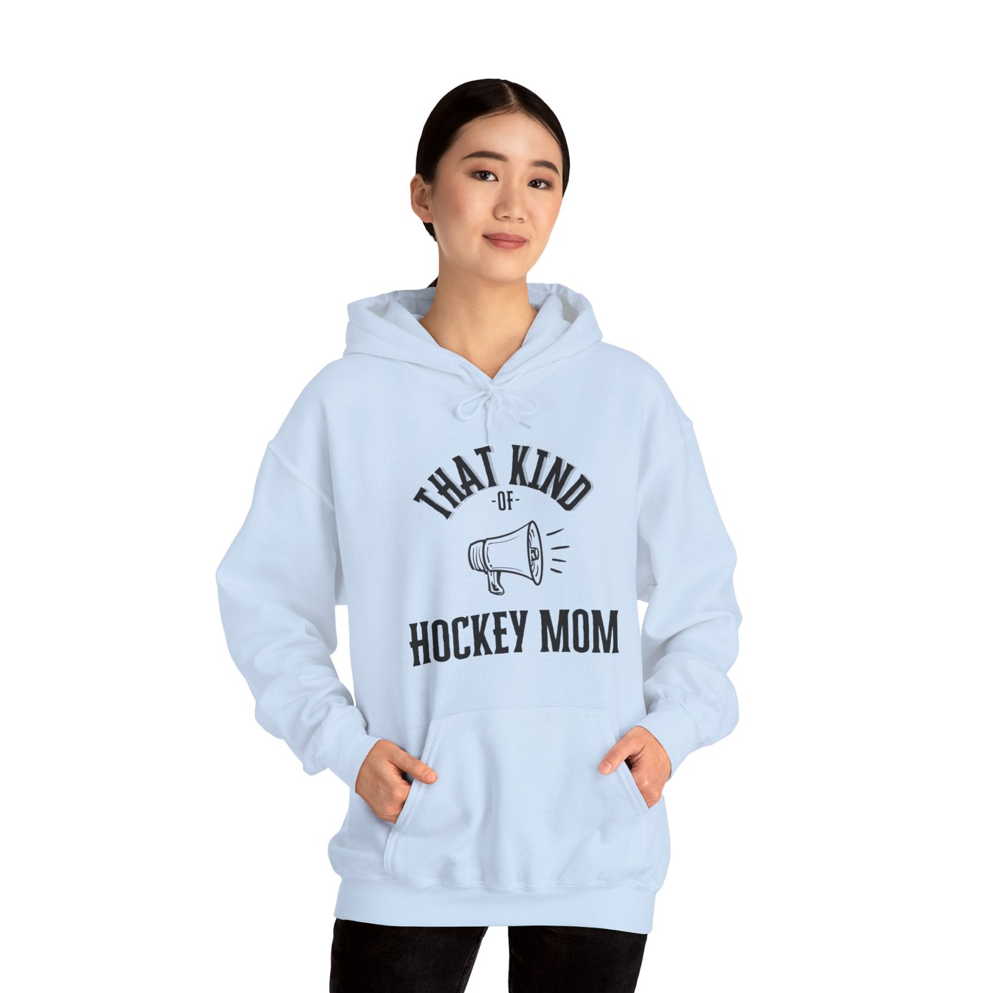 That Kind of Hockey Mom - Unisex Heavy Blend™ Hooded Sweatshirt