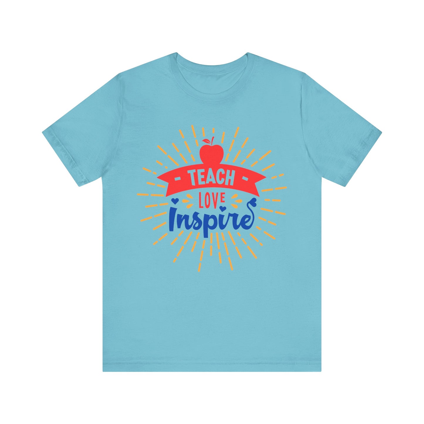 Teach Love Inspire Tshirt - Unisex Jersey Short Sleeve Tee