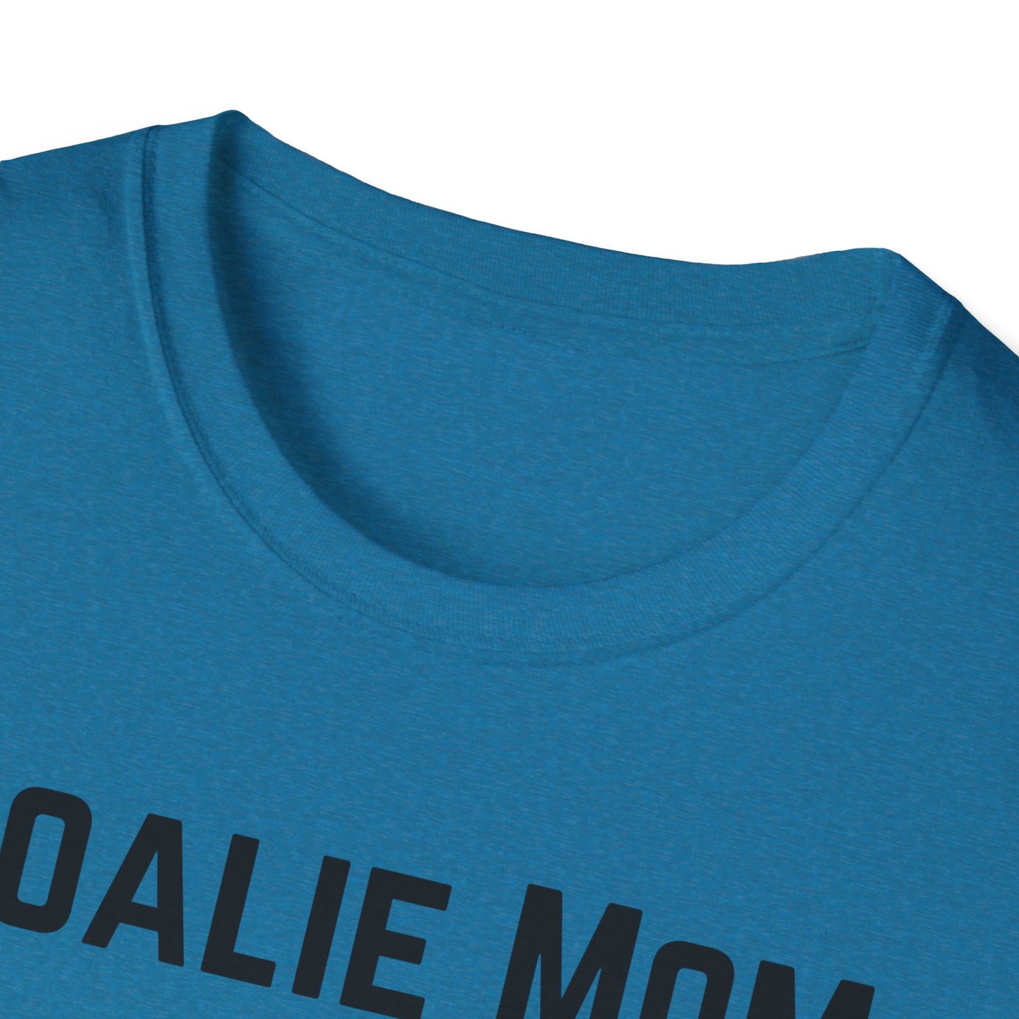 Goalie Mom. We're Built Different - Unisex Softstyle T-Shirt