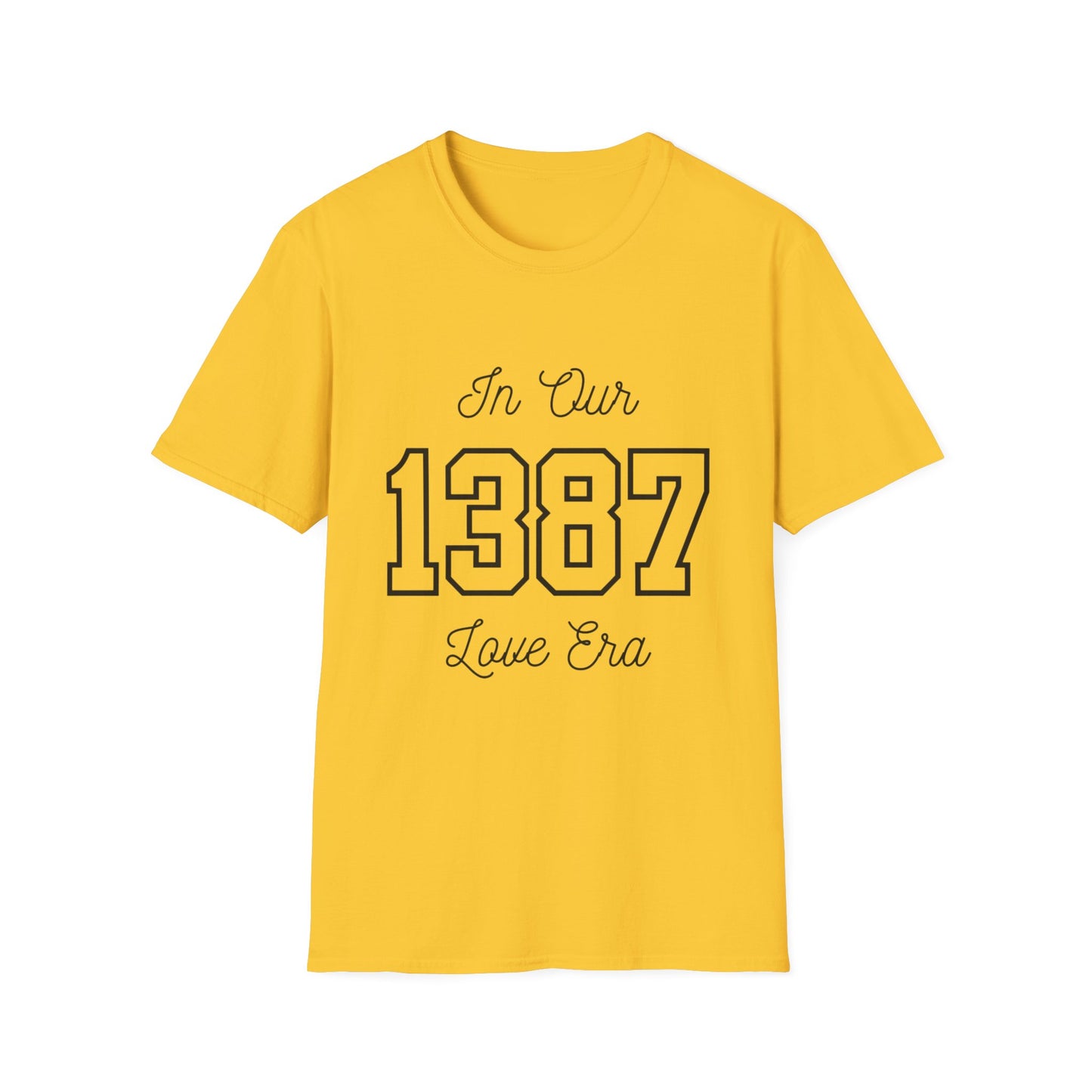 In Our Love Era *1387* TShirt - Unisex Softstyle T-Shirt