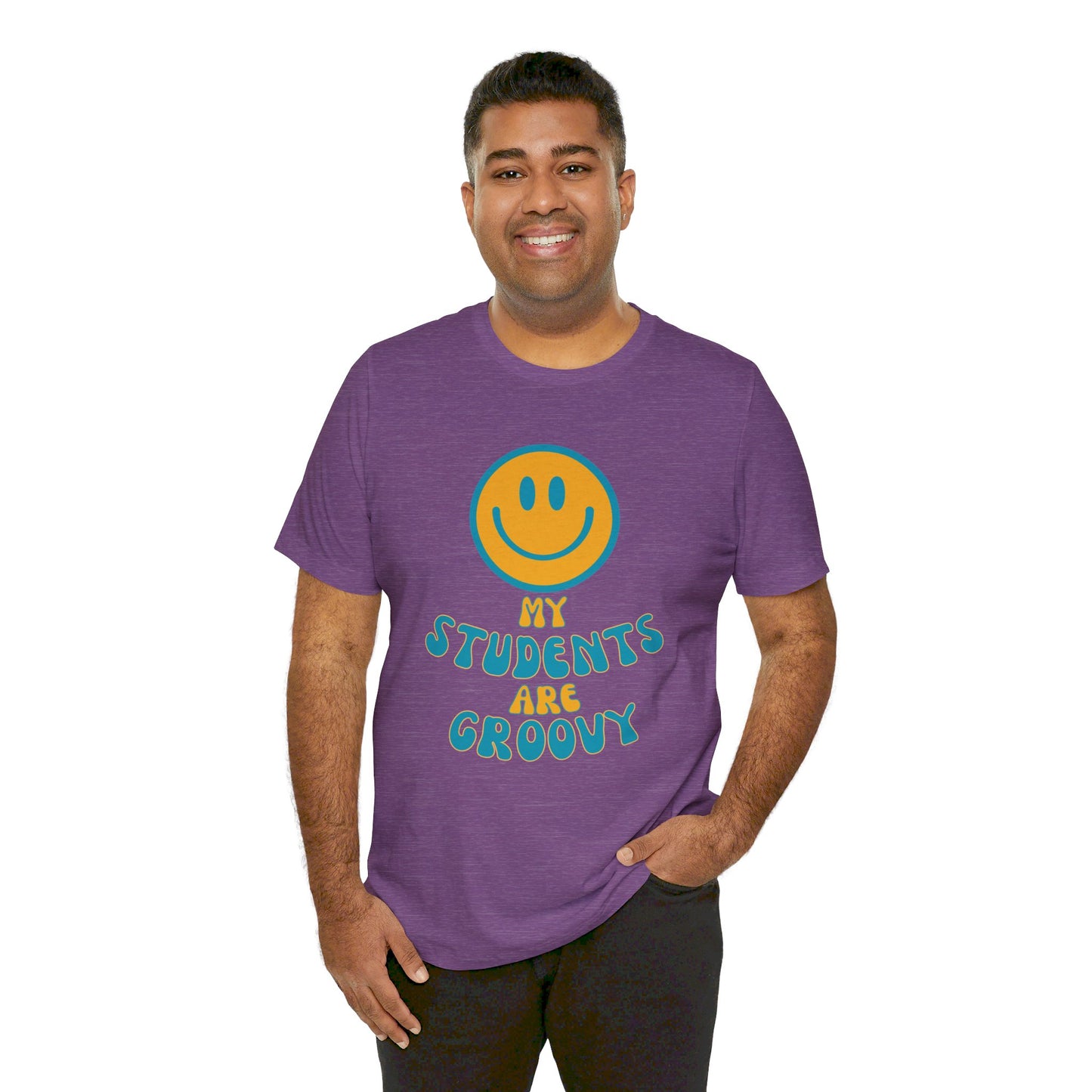 My Students are Groovy Tshirt - Unisex Jersey Short Sleeve Tee