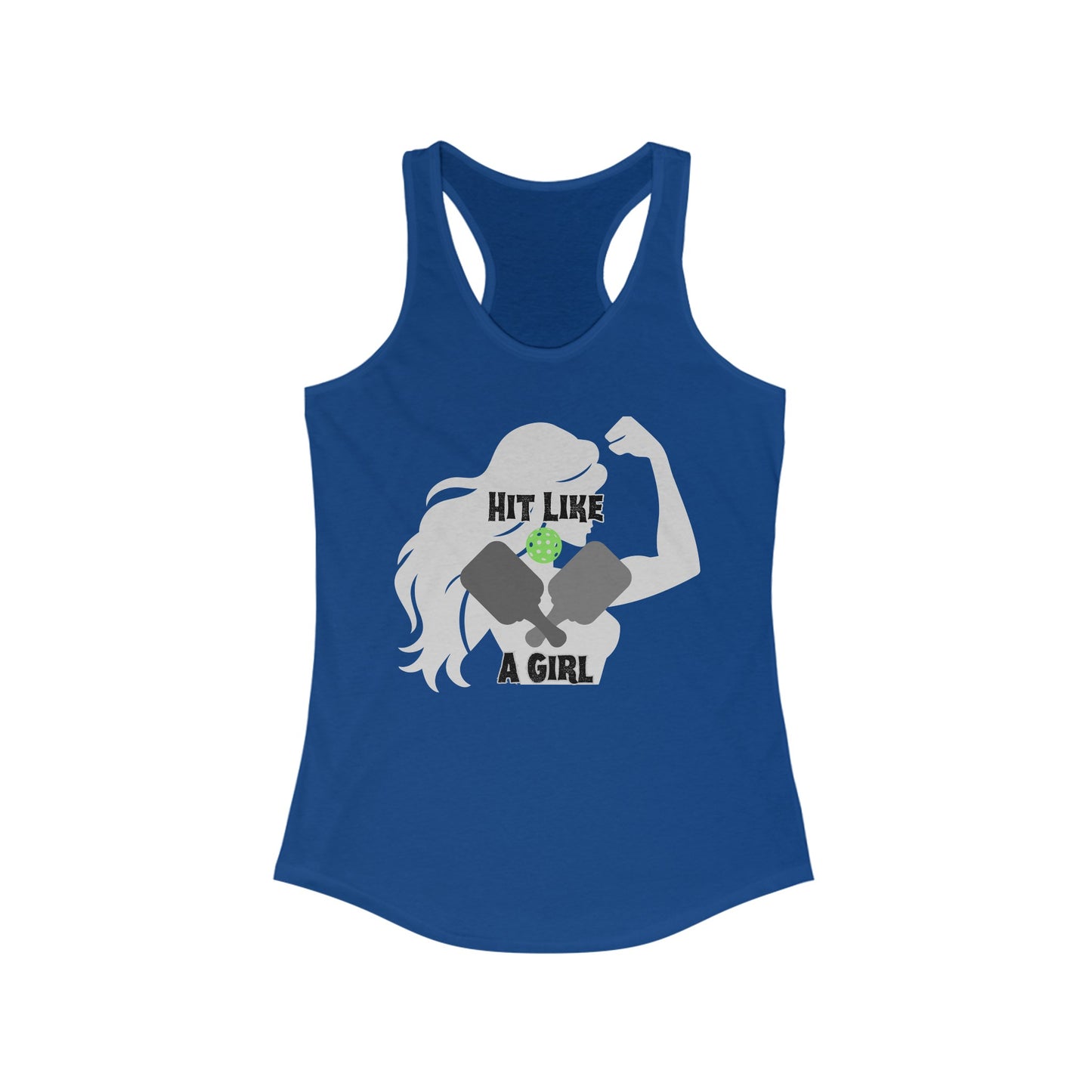 Hit Like a Girl Pickleball - Women's Ideal Racerback Tank