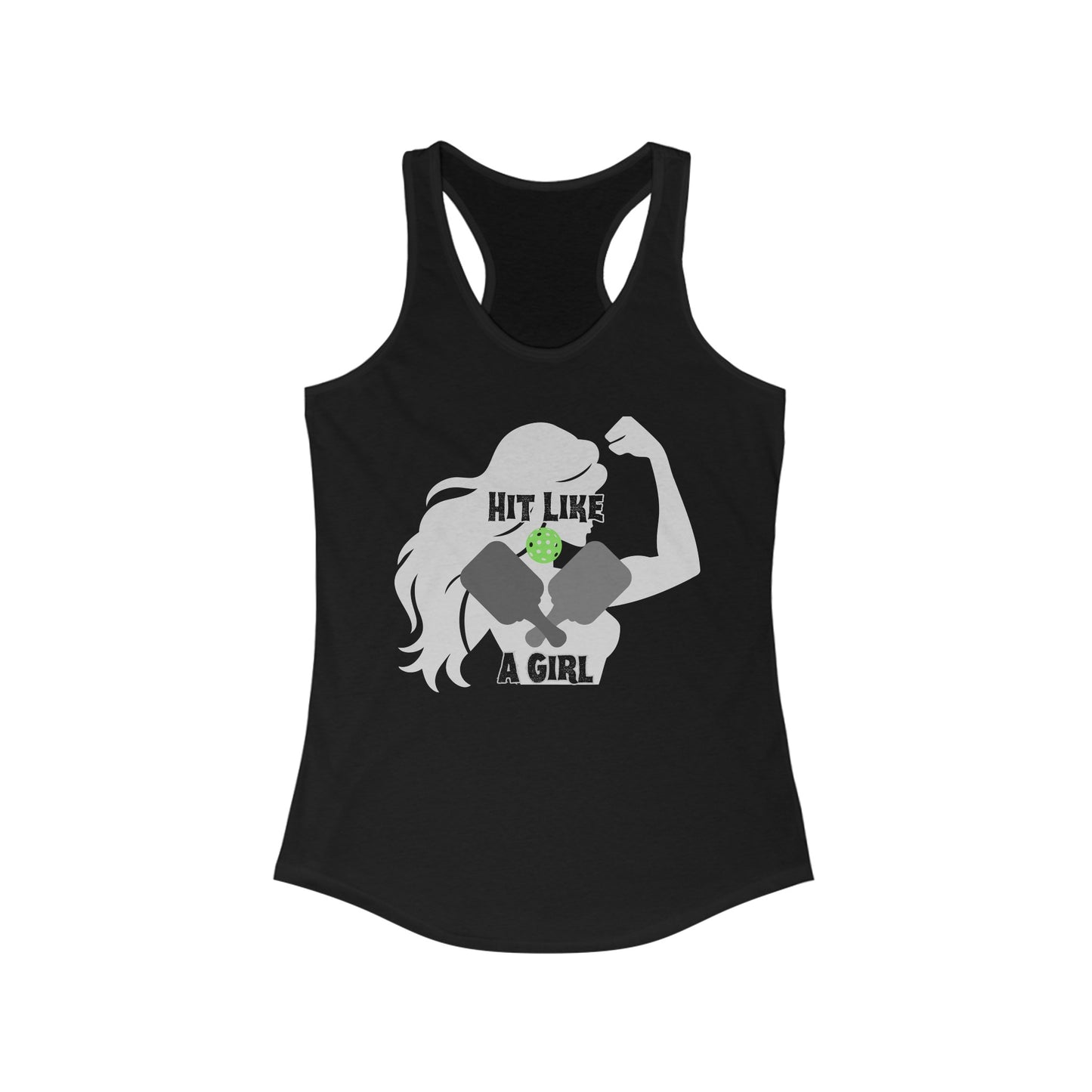 Hit Like a Girl Pickleball - Women's Ideal Racerback Tank