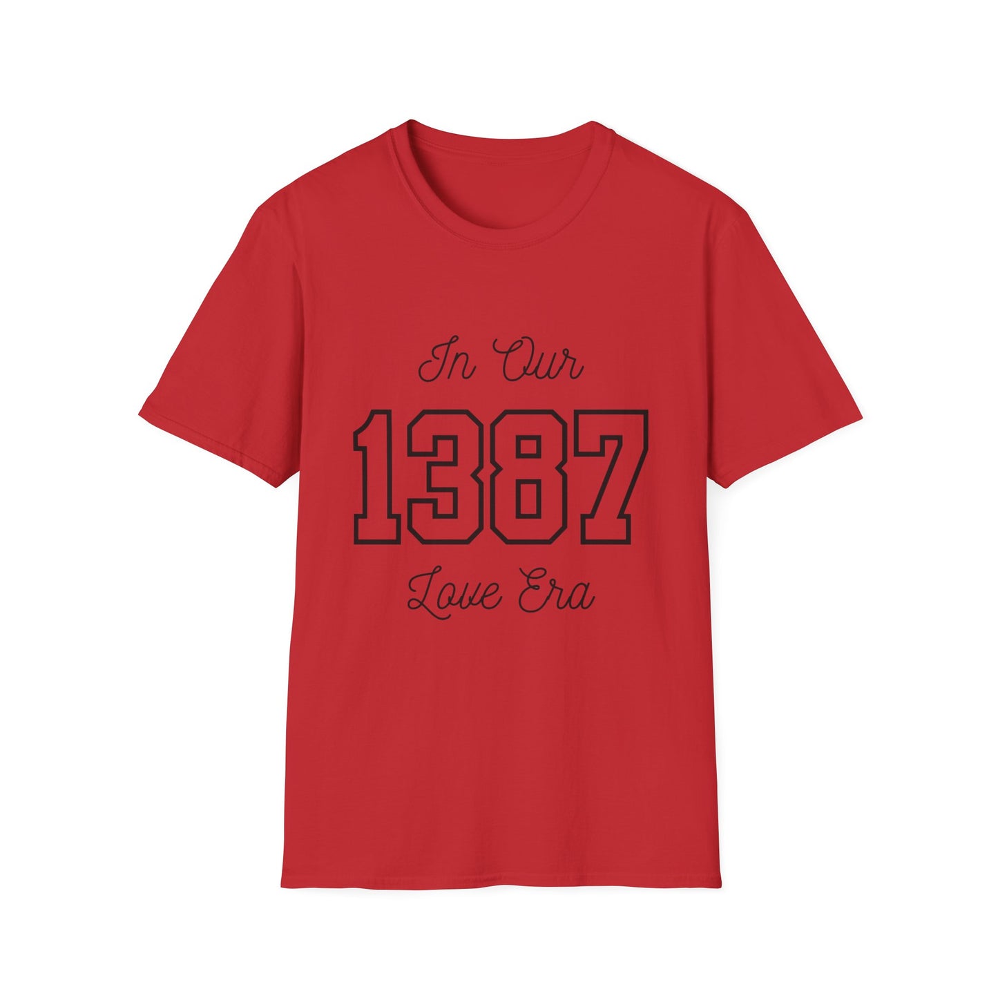 In Our Love Era *1387* TShirt - Unisex Softstyle T-Shirt