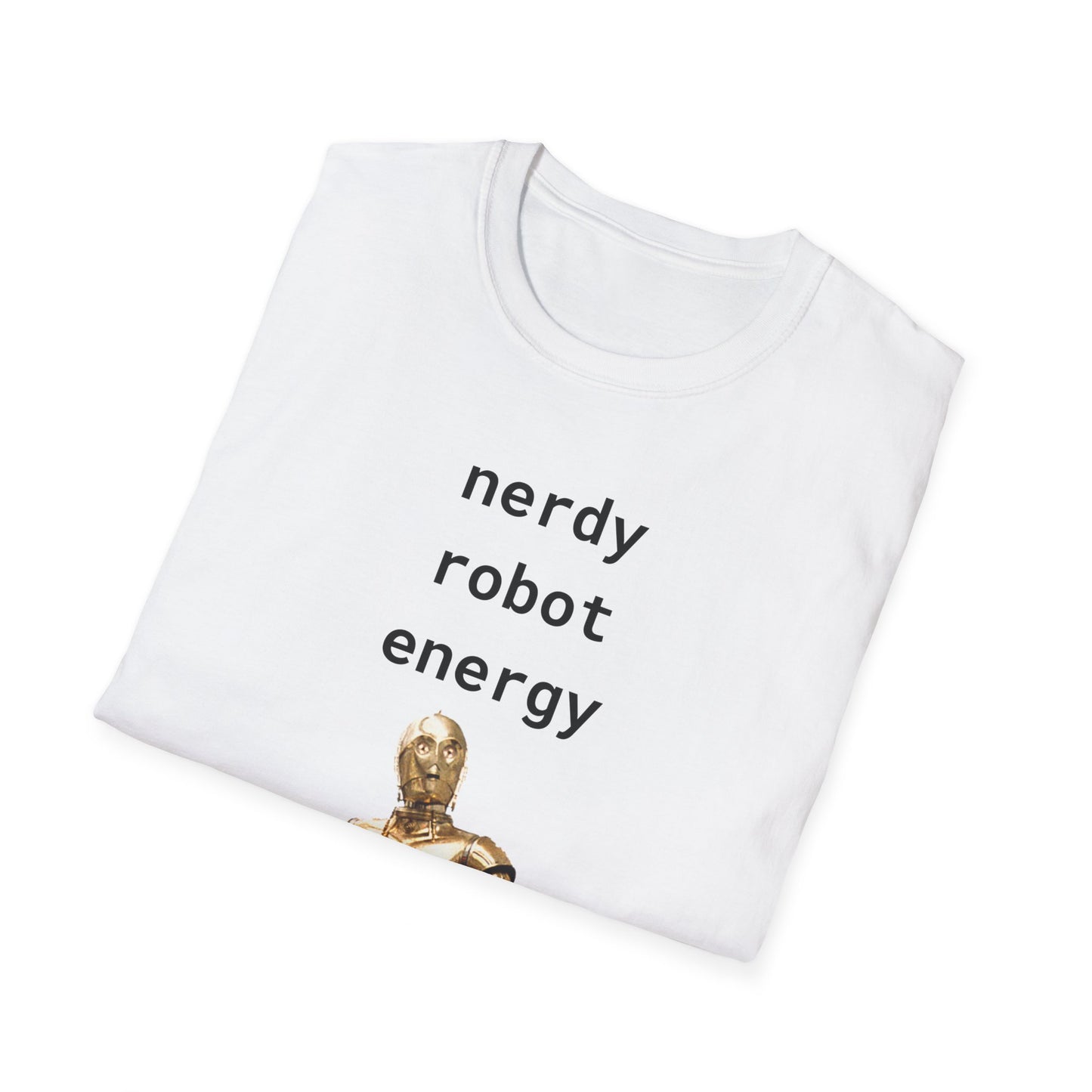 Nerdy Robot Energy - Unisex Softstyle T-Shirt