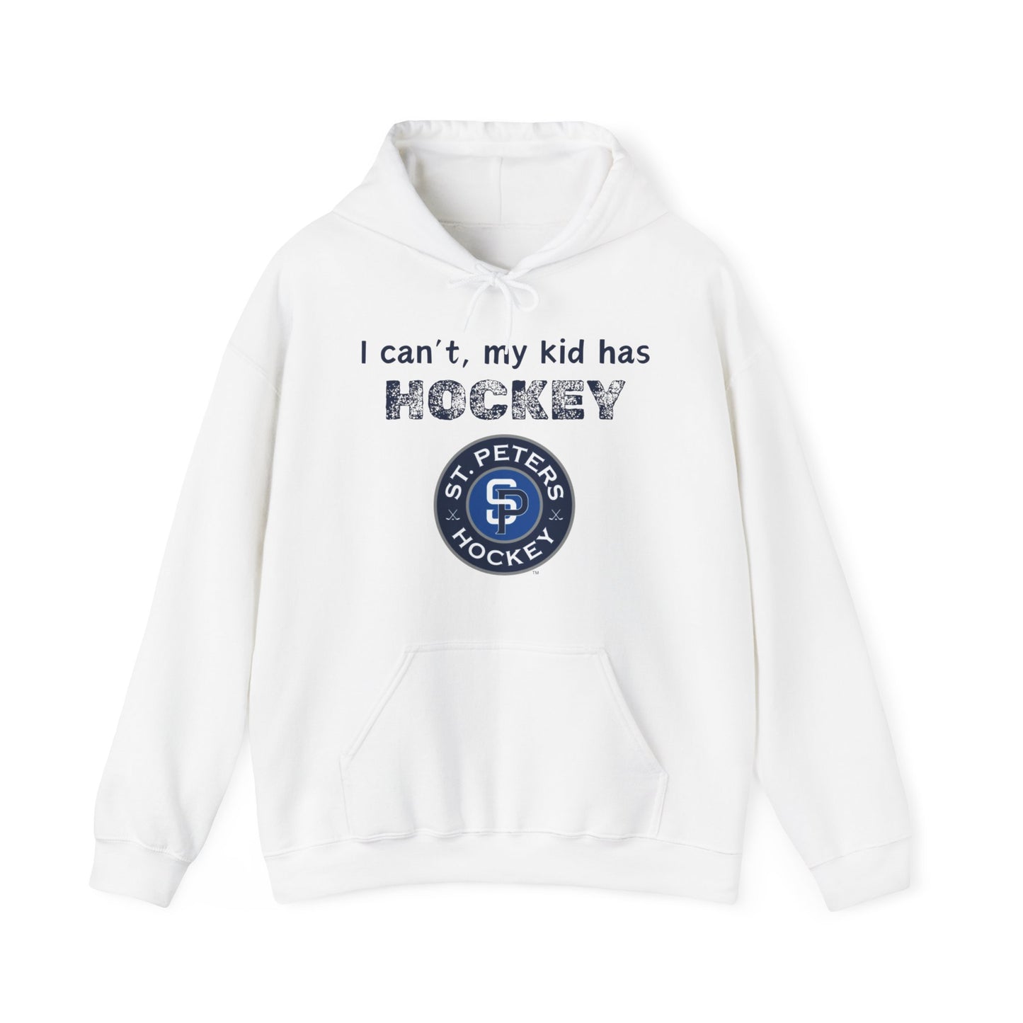 STP I can't, my kid has hockey - Unisex Heavy Blend™ Hooded Sweatshirt