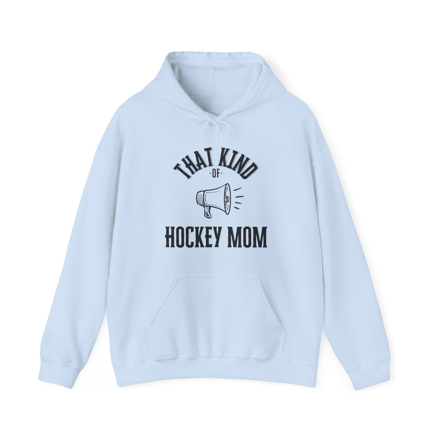 That Kind of Hockey Mom - Unisex Heavy Blend™ Hooded Sweatshirt