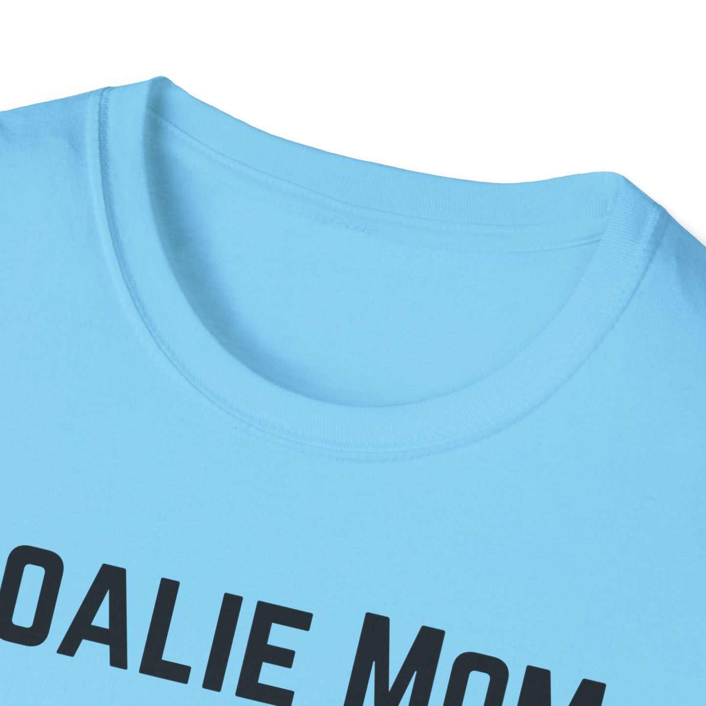 Goalie Mom. We're Built Different - Unisex Softstyle T-Shirt