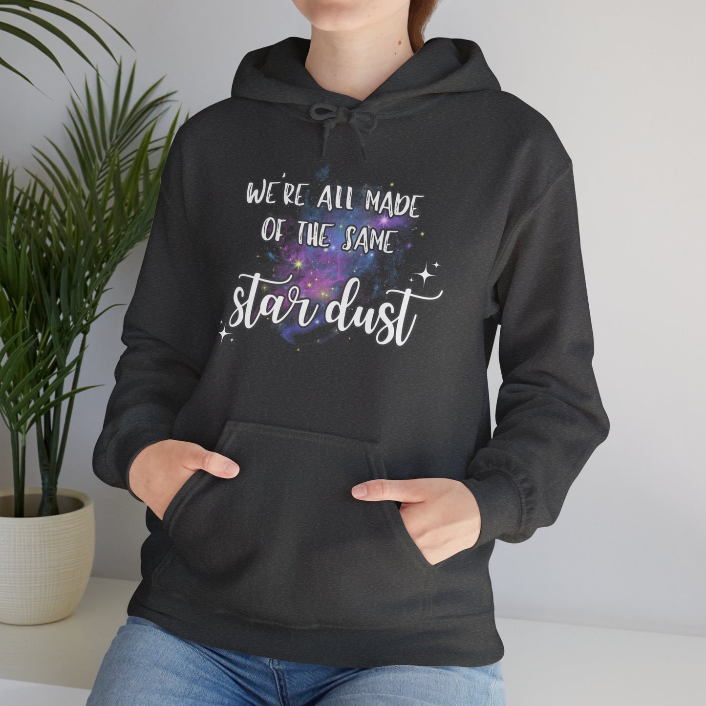 We're All Made of the Same Star Dust Hoodie - Unisex Heavy Blend™ Hooded Sweatshirt