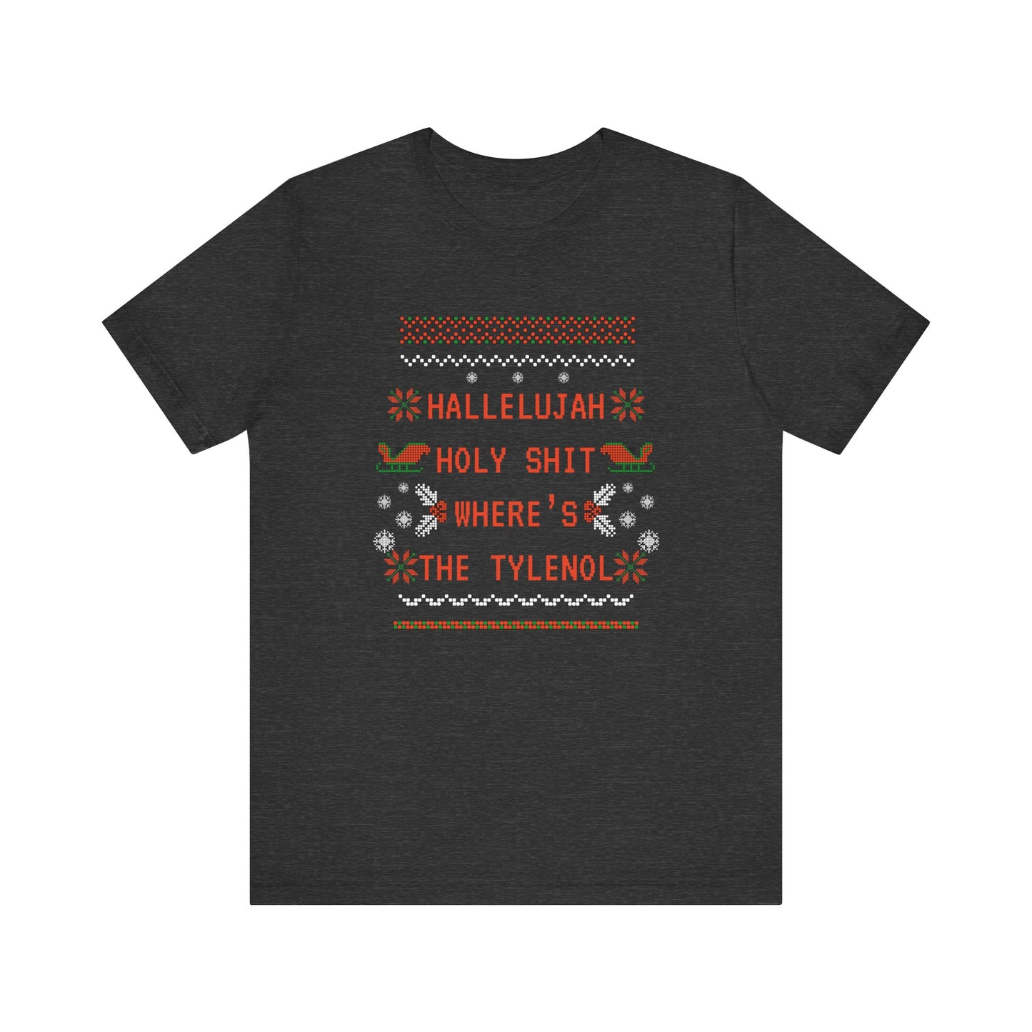 Christmas Vacay Where's the Tylenol - Unisex Jersey Short Sleeve Tee