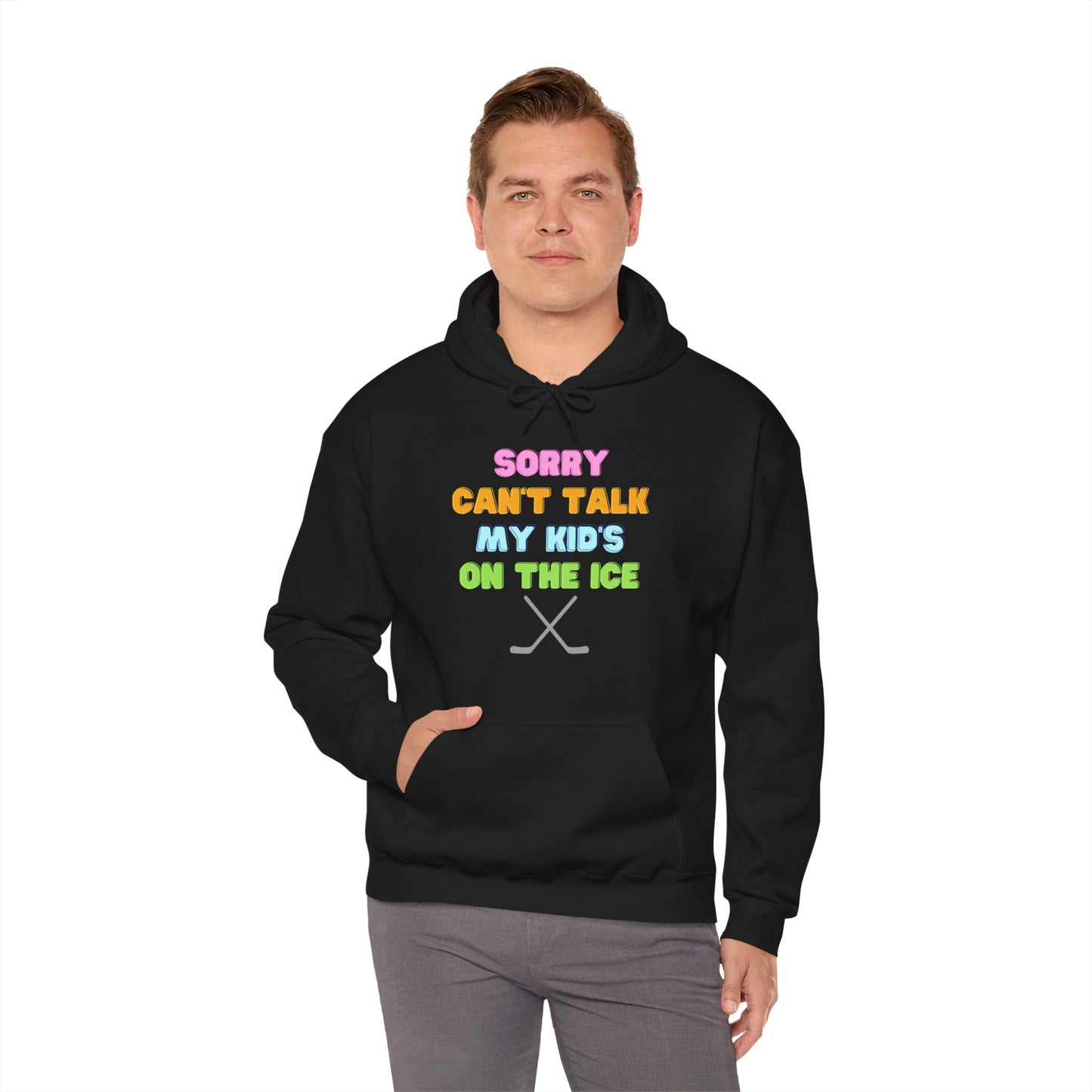 Sorry Can't Talk My Kid's On the Ice - Unisex Heavy Blend™ Hooded Sweatshirt