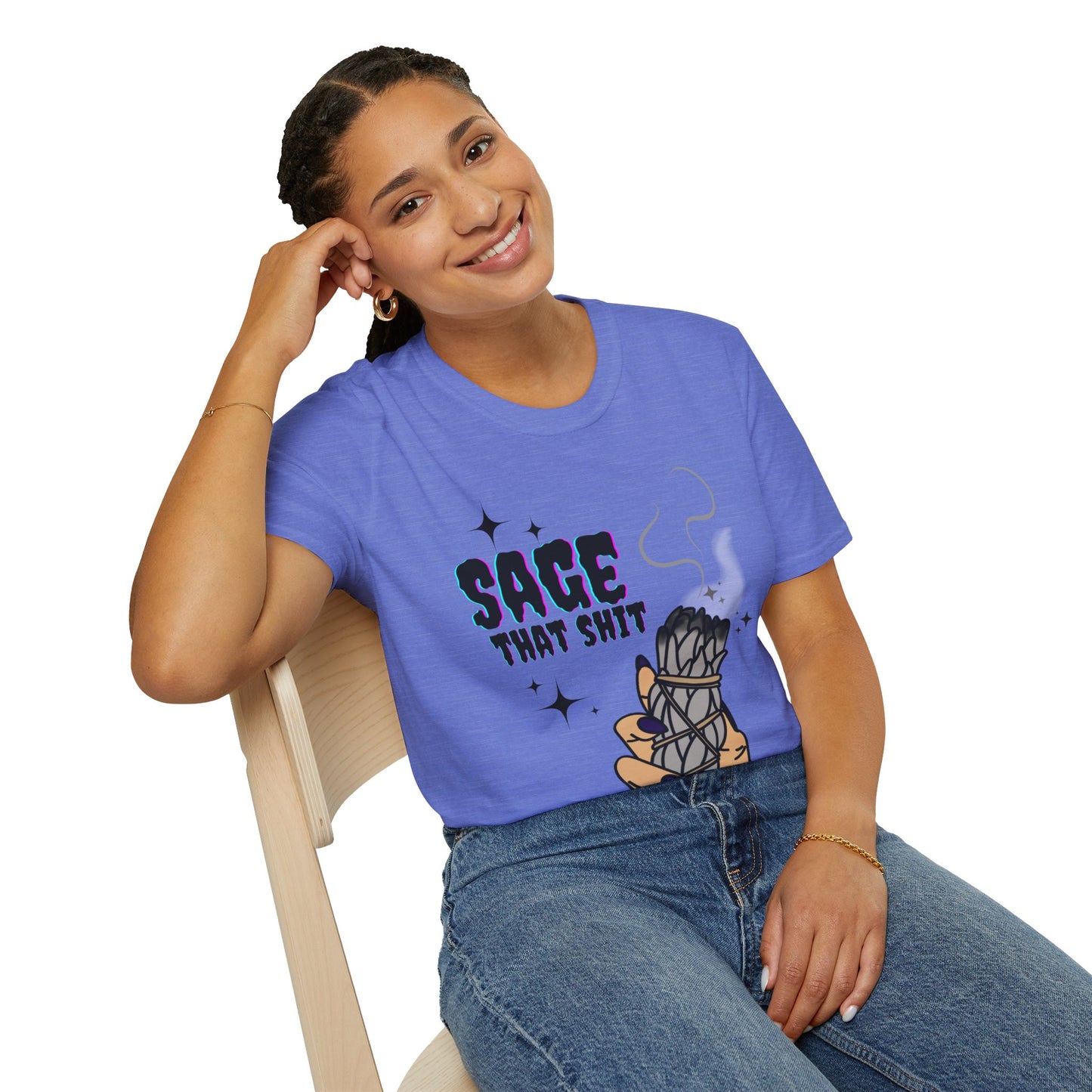 Sage that Sh*t - Unisex Softstyle T-Shirt